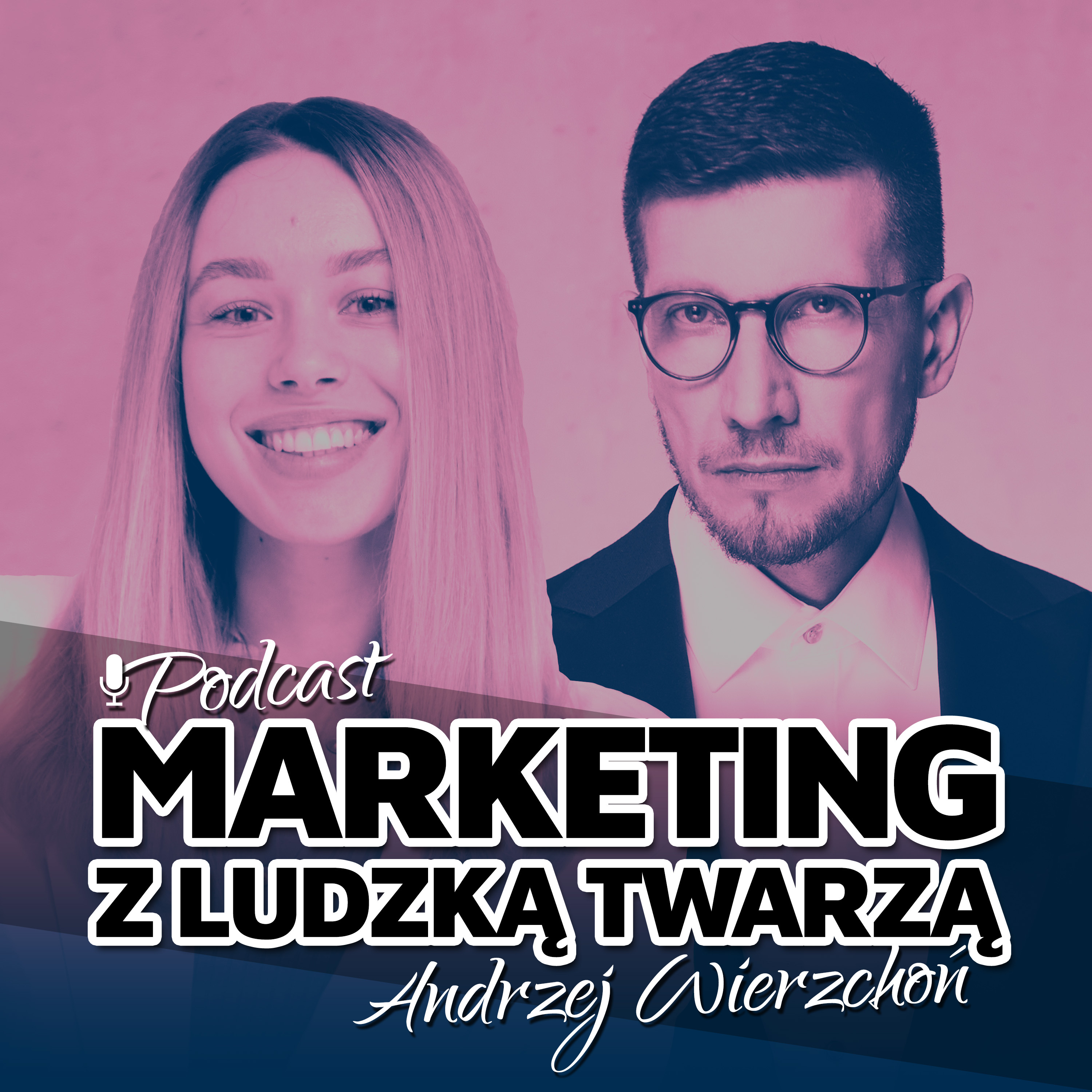 MARKETING Z LUDZKĄ TWARZĄ
