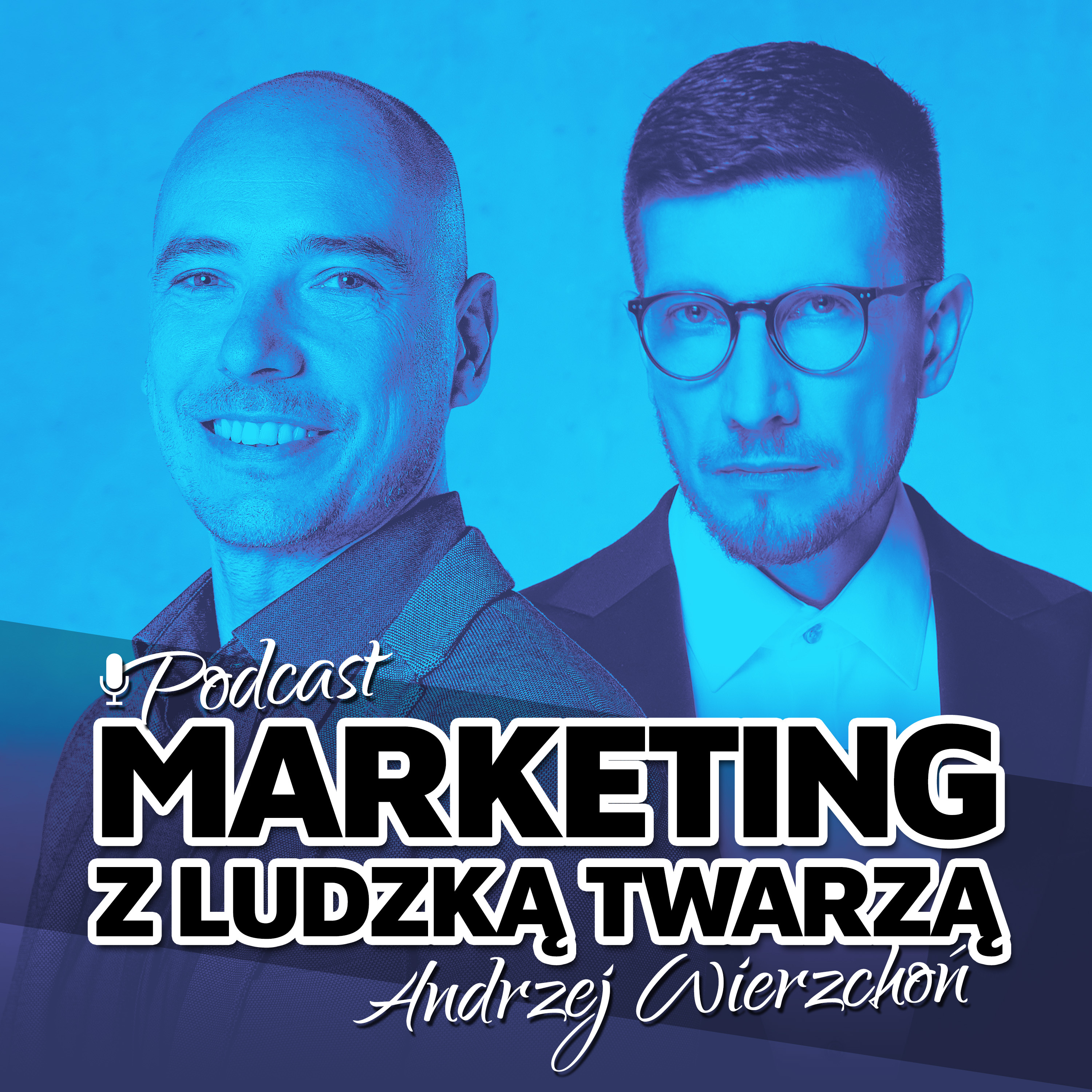 MARKETING Z LUDZKĄ TWARZĄ