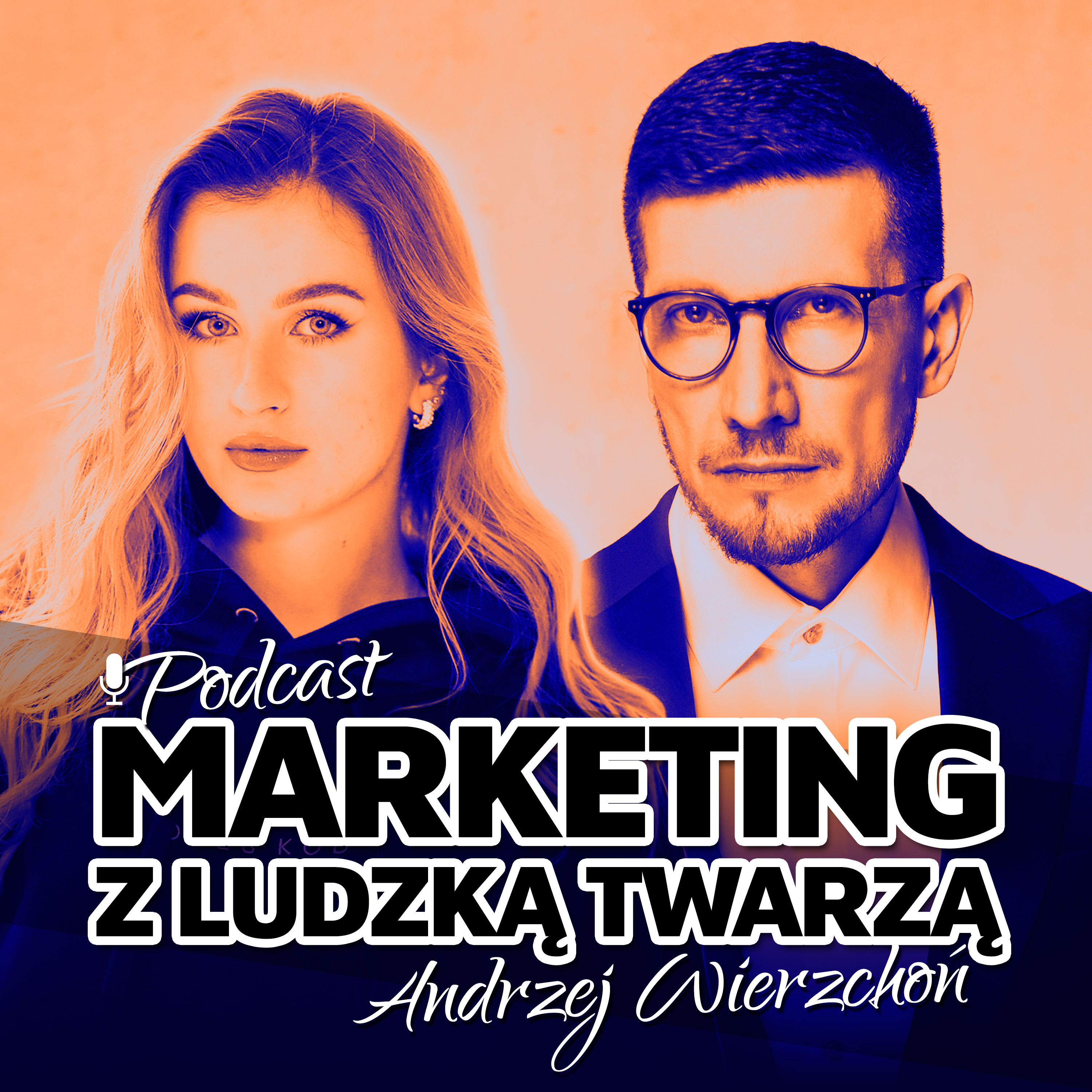 MARKETING Z LUDZKĄ TWARZĄ