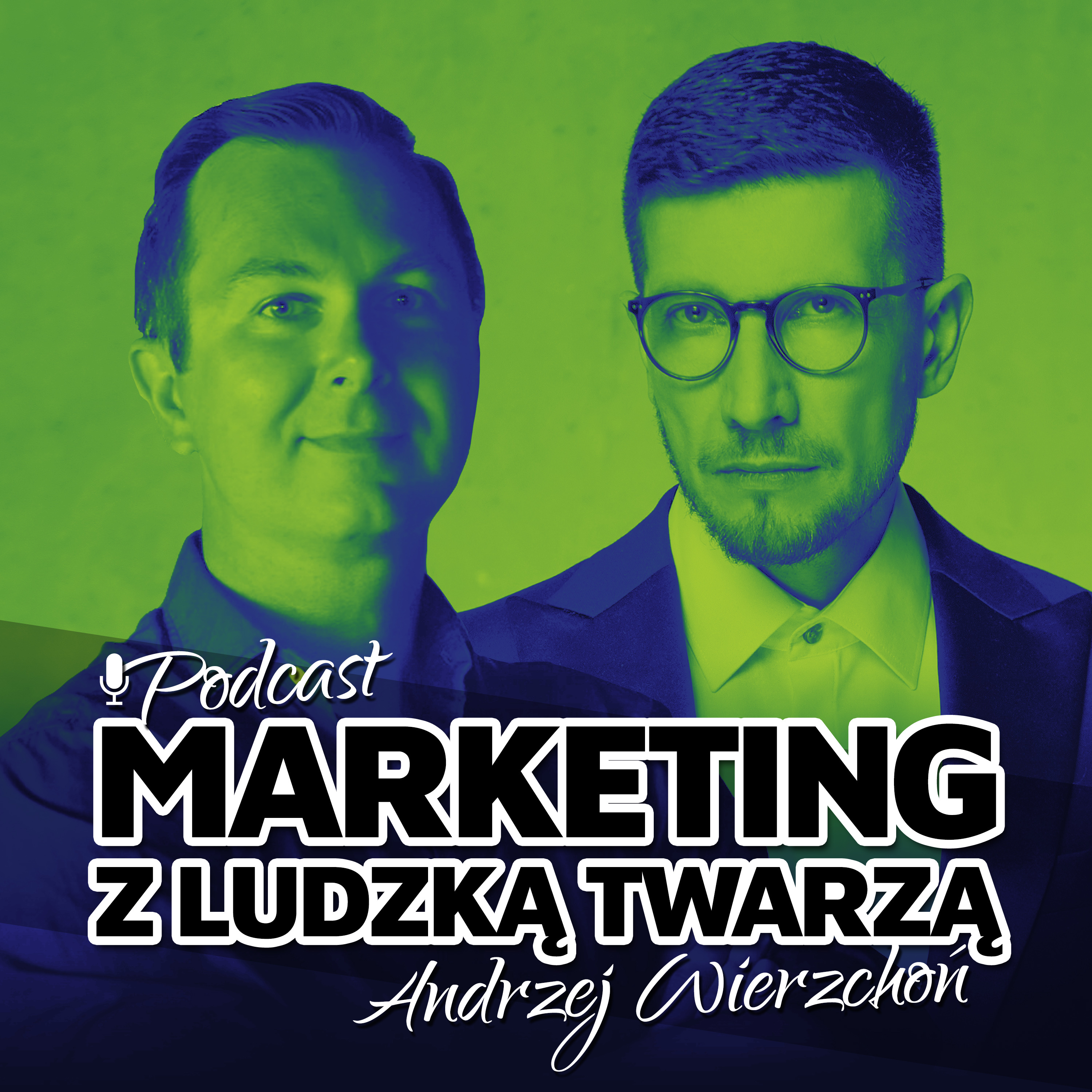 MARKETING Z LUDZKĄ TWARZĄ