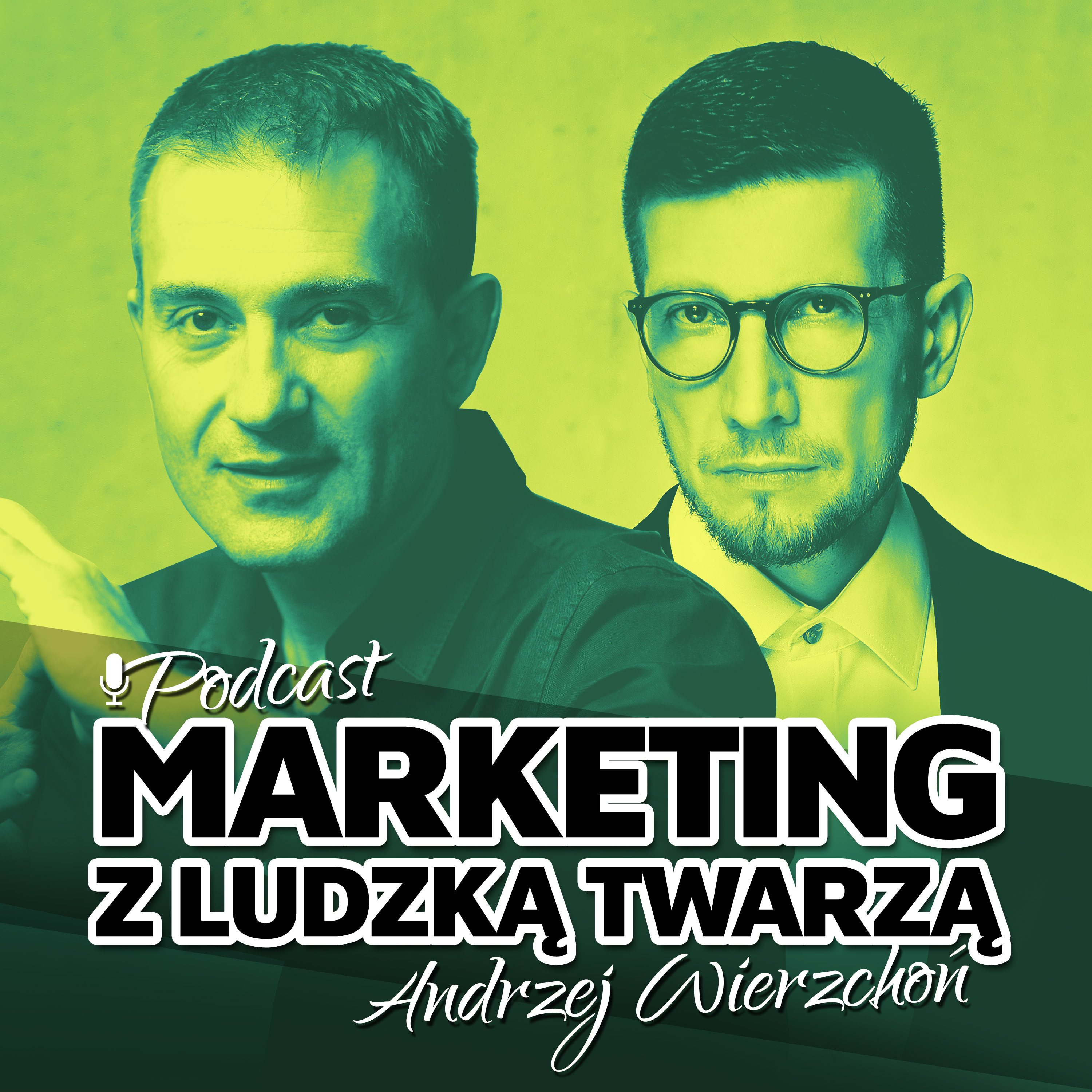 MARKETING Z LUDZKĄ TWARZĄ