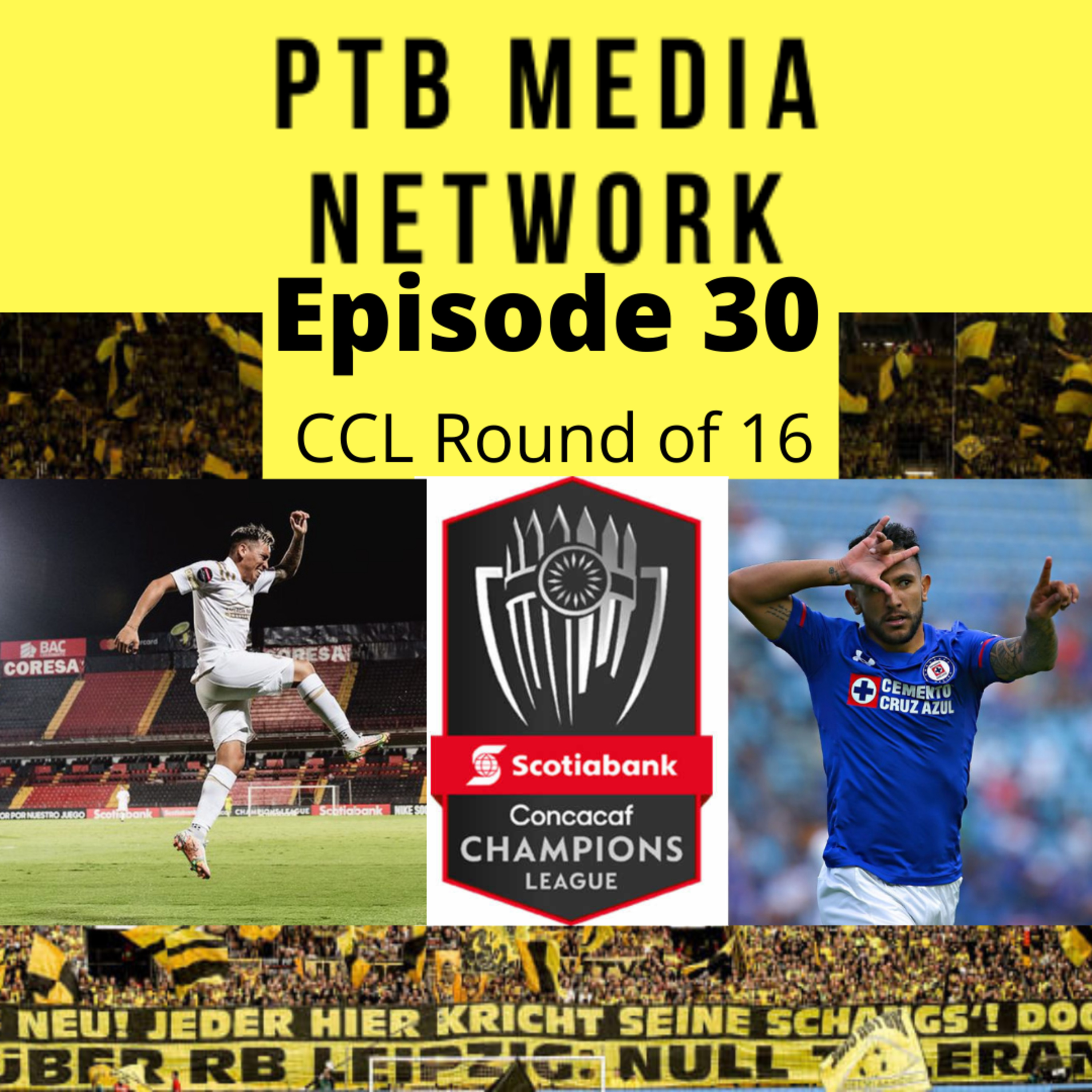 Parking the Bus Episode 30: CONCACAF Champions League R16 review episode artwork