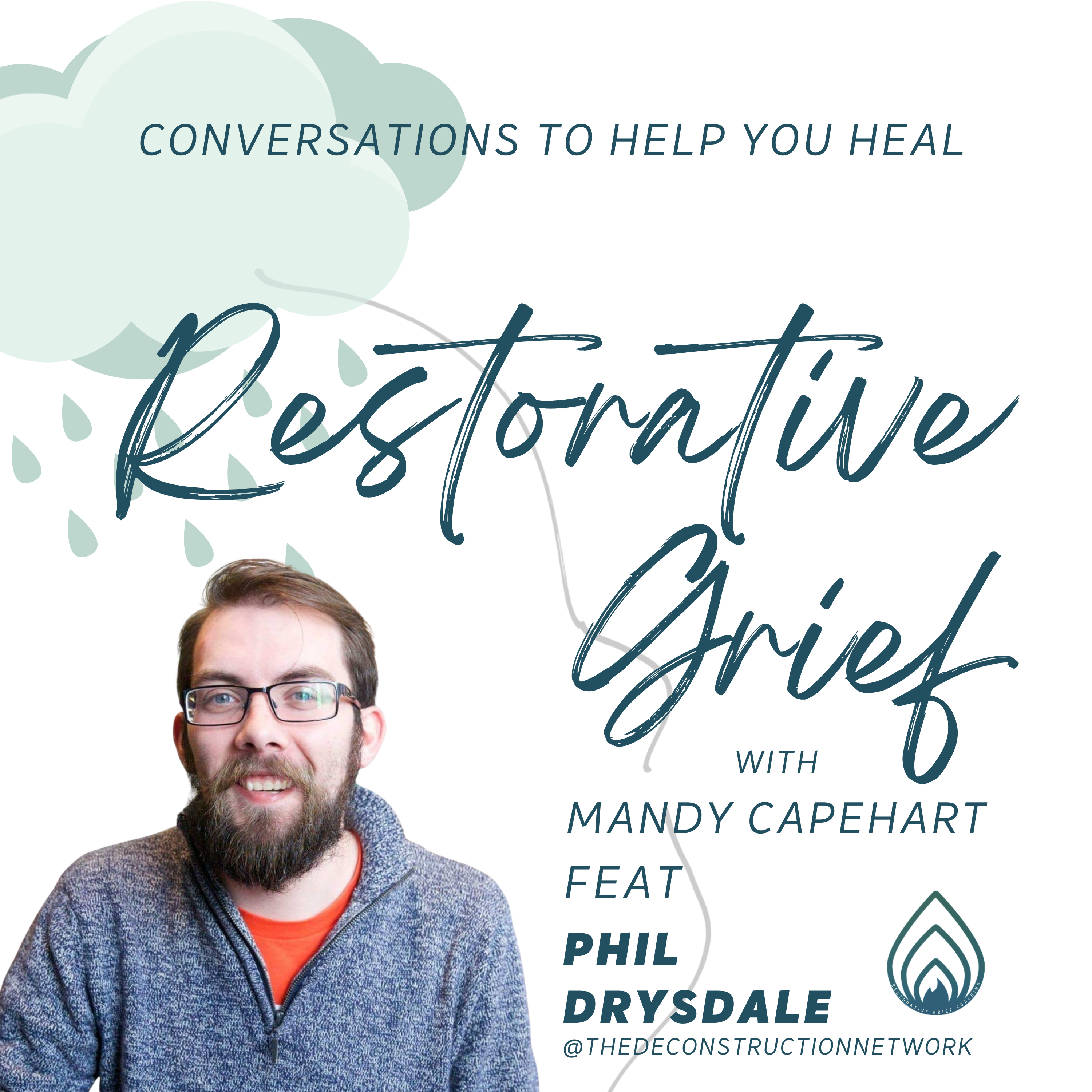 Restorative Grief with Mandy Capehart