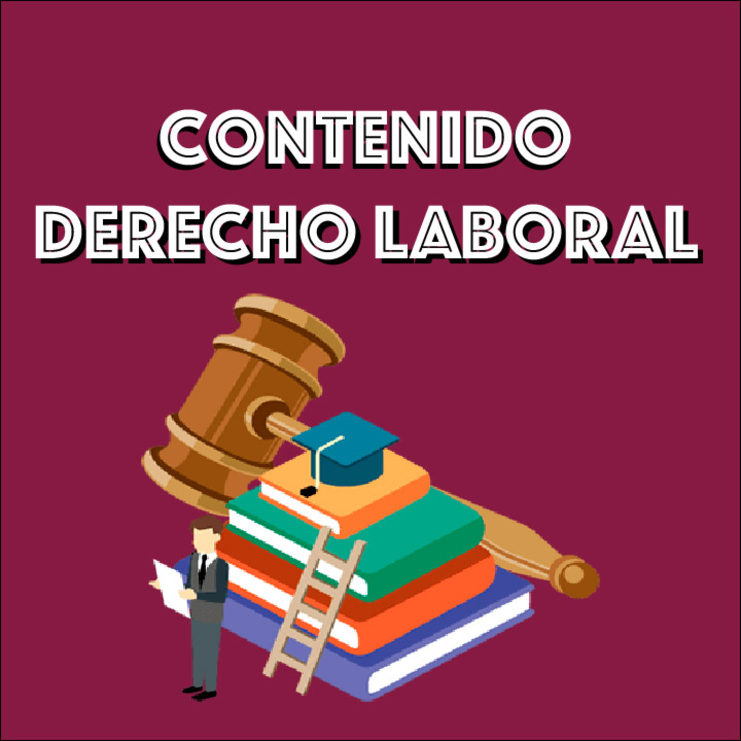 Contenido Derecho Laboral: 1