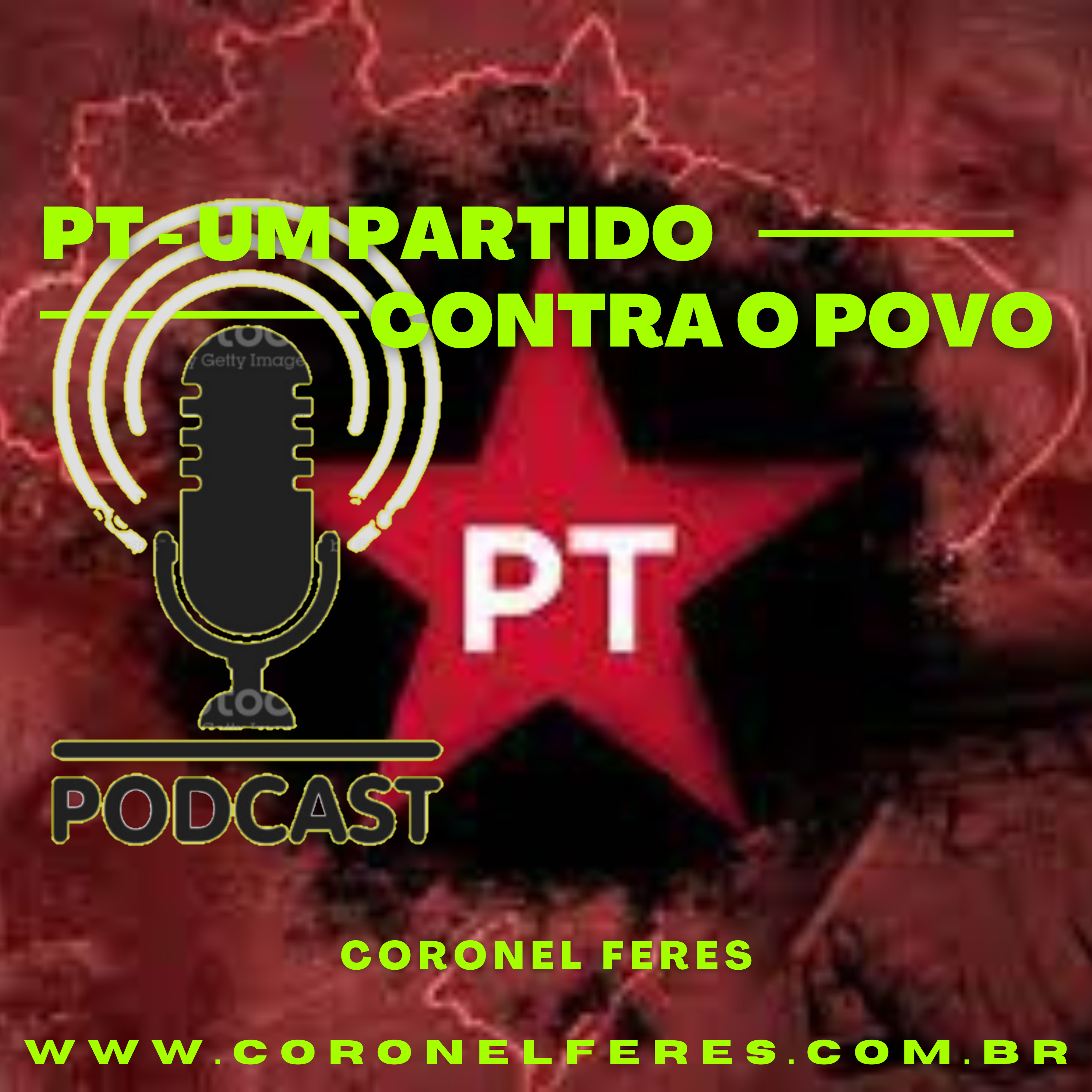 PT - UM PARTIDO CONTRA O POVO episode artwork