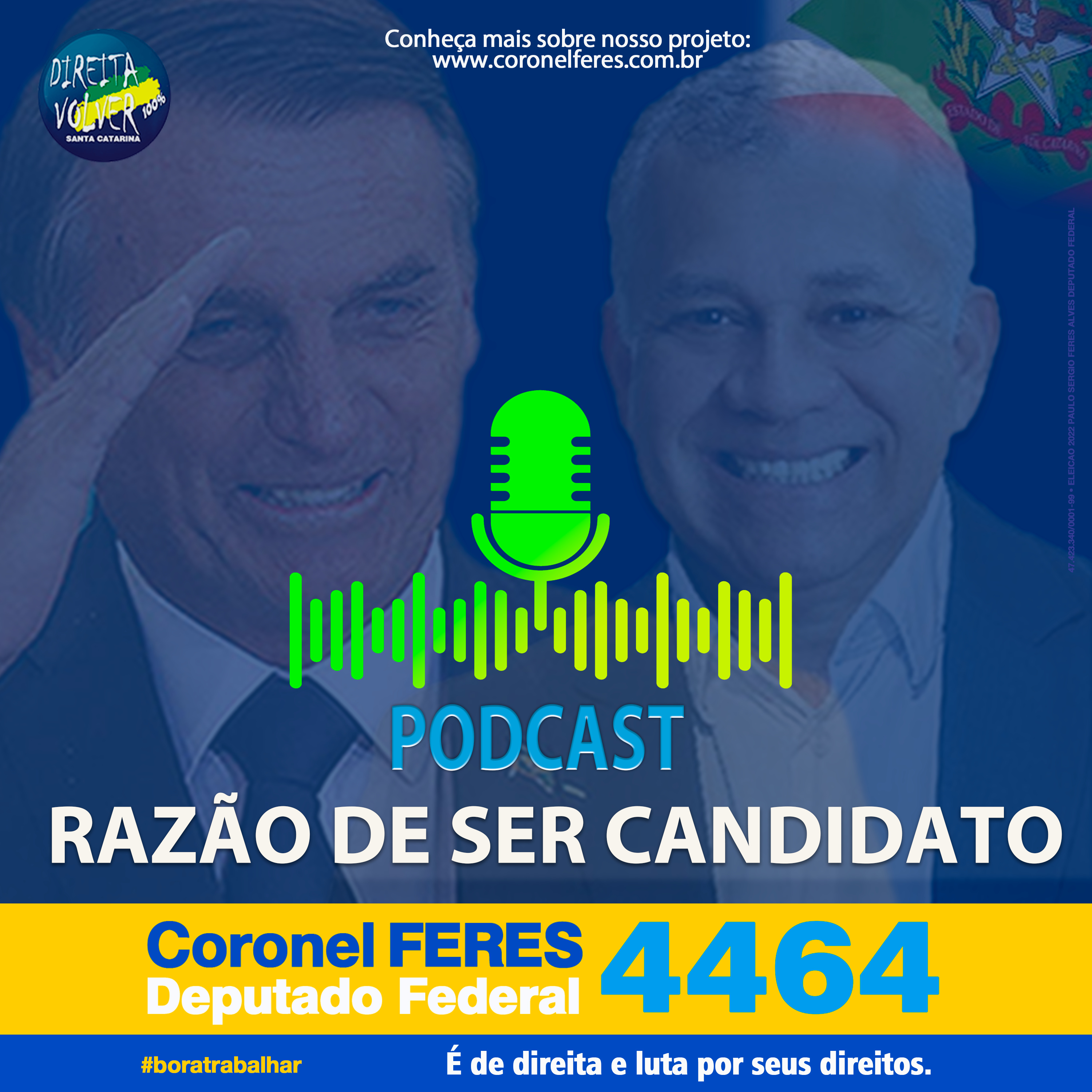 A RAZÃO DE SER CANDIDATO A DEPUTADO FEDERAL POR SANTA CATARINA NR 4464 episode artwork