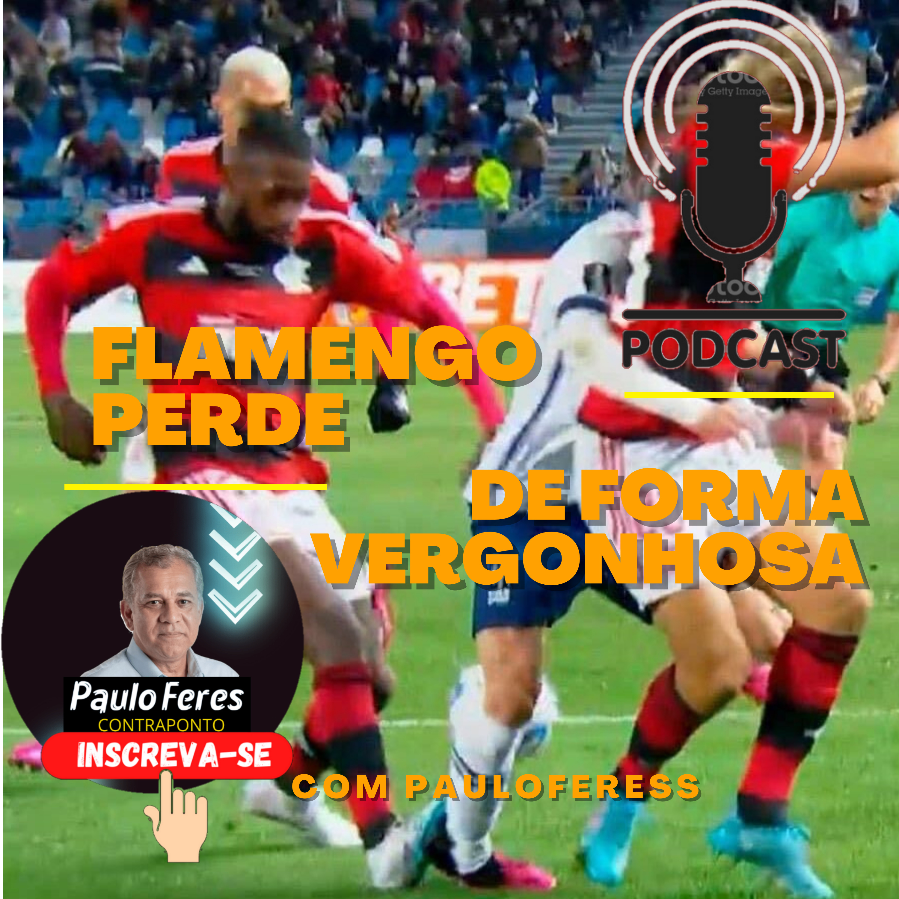 Flamengo perde de forma vergonhosa  episode artwork