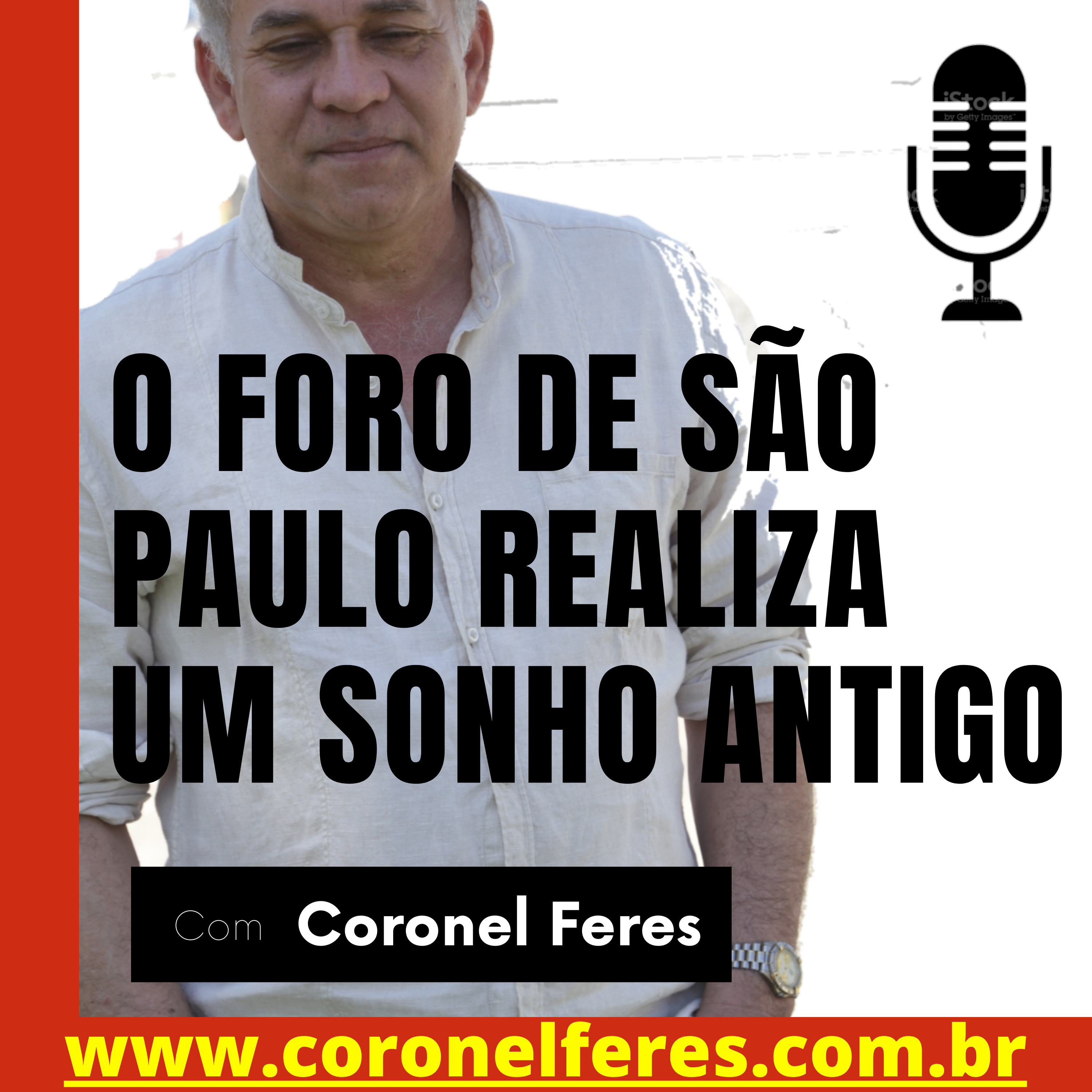 O FORO DE SÃO PAULO REALIZA UM SONHO ANTIGO episode artwork
