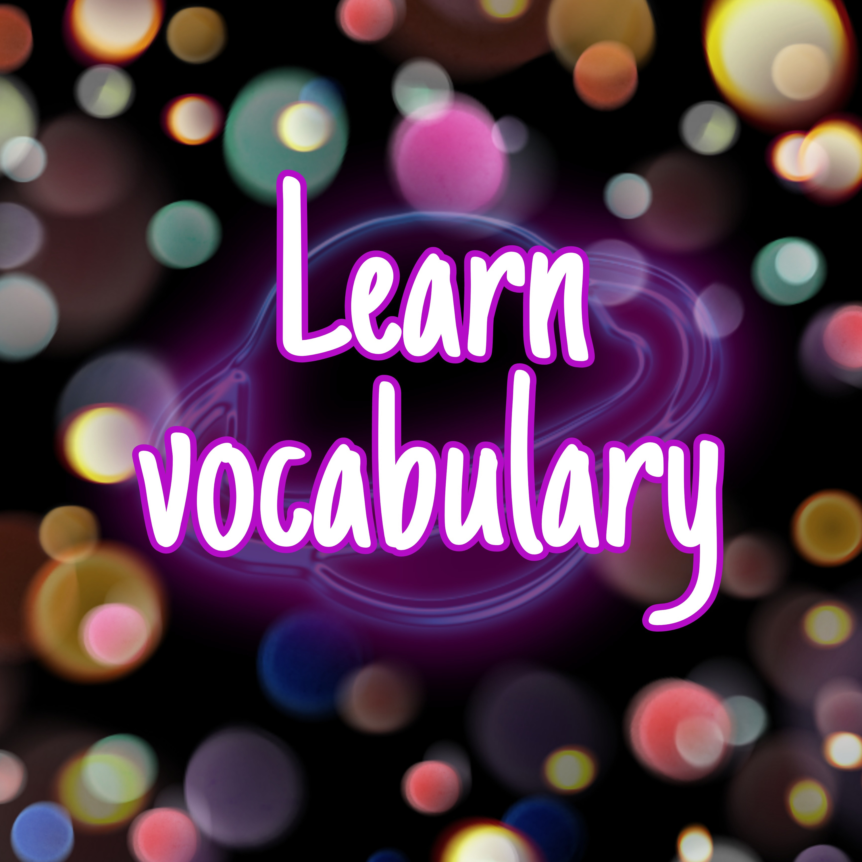 Learn vocabulary