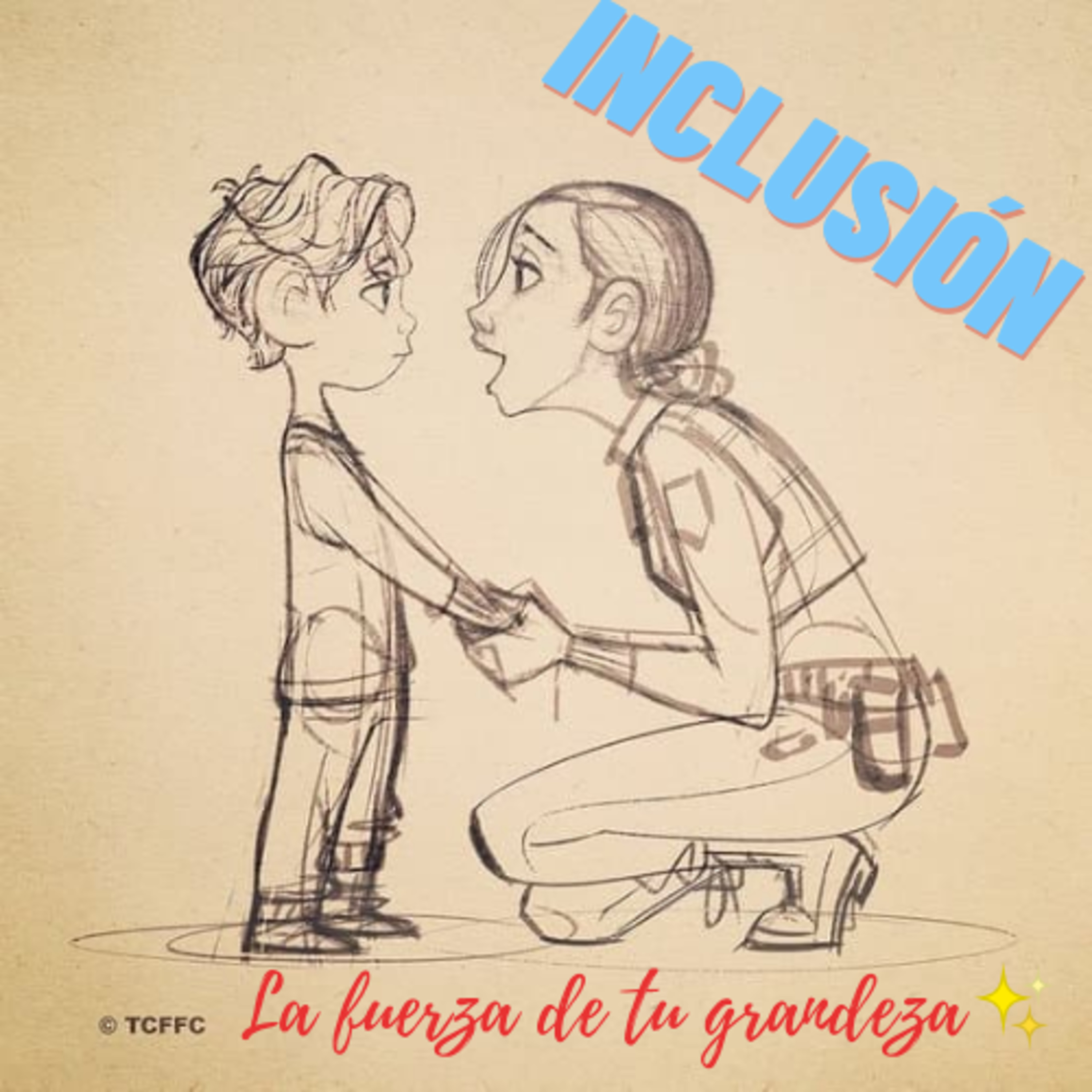 Inclusión: ¡La Fuerza De Tu Grandeza!✨