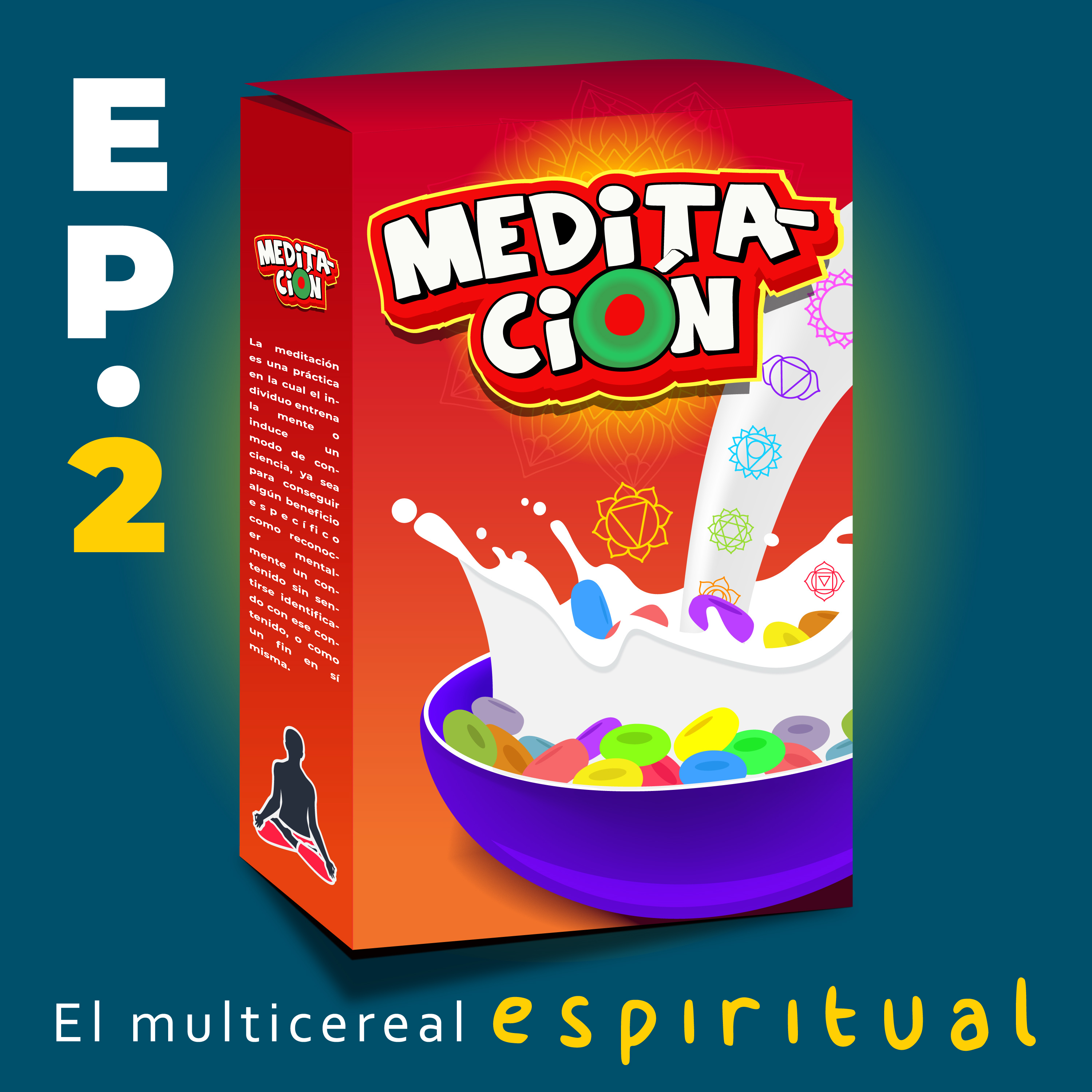 EP2 Meditación, el multicereal espiritual episode artwork
