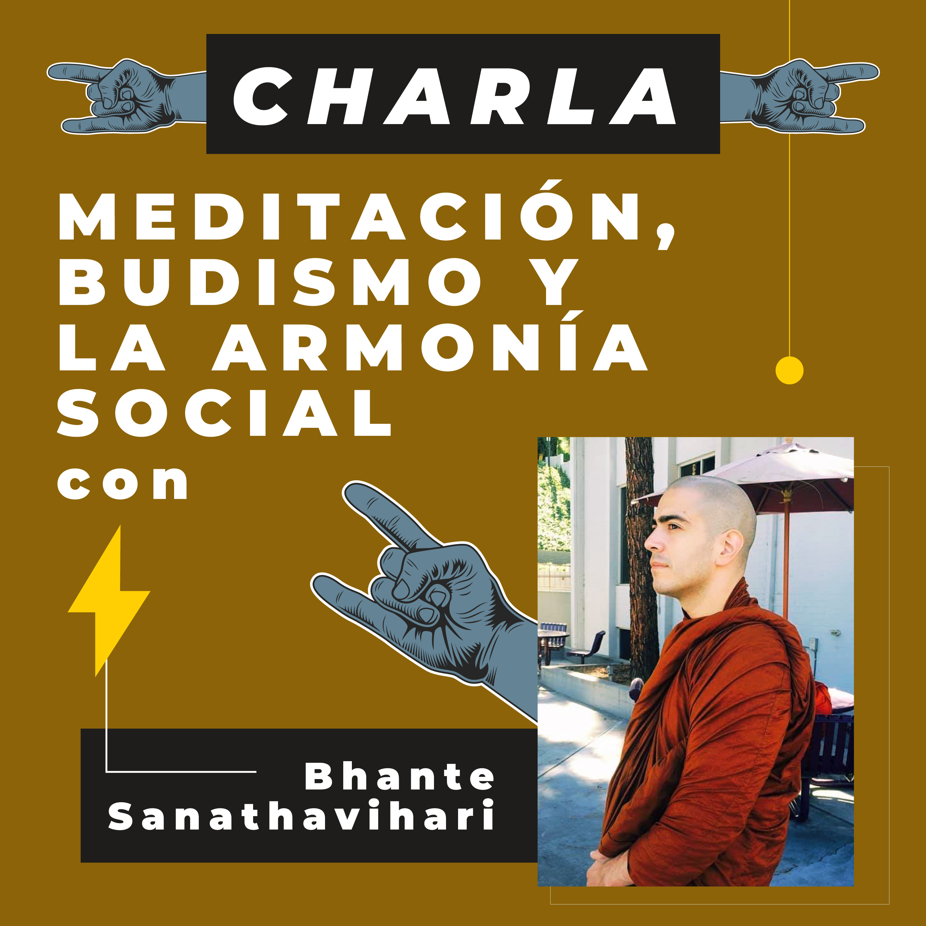 Meditación, Budismo y la armonía social con Bhante Sanathavihari episode artwork