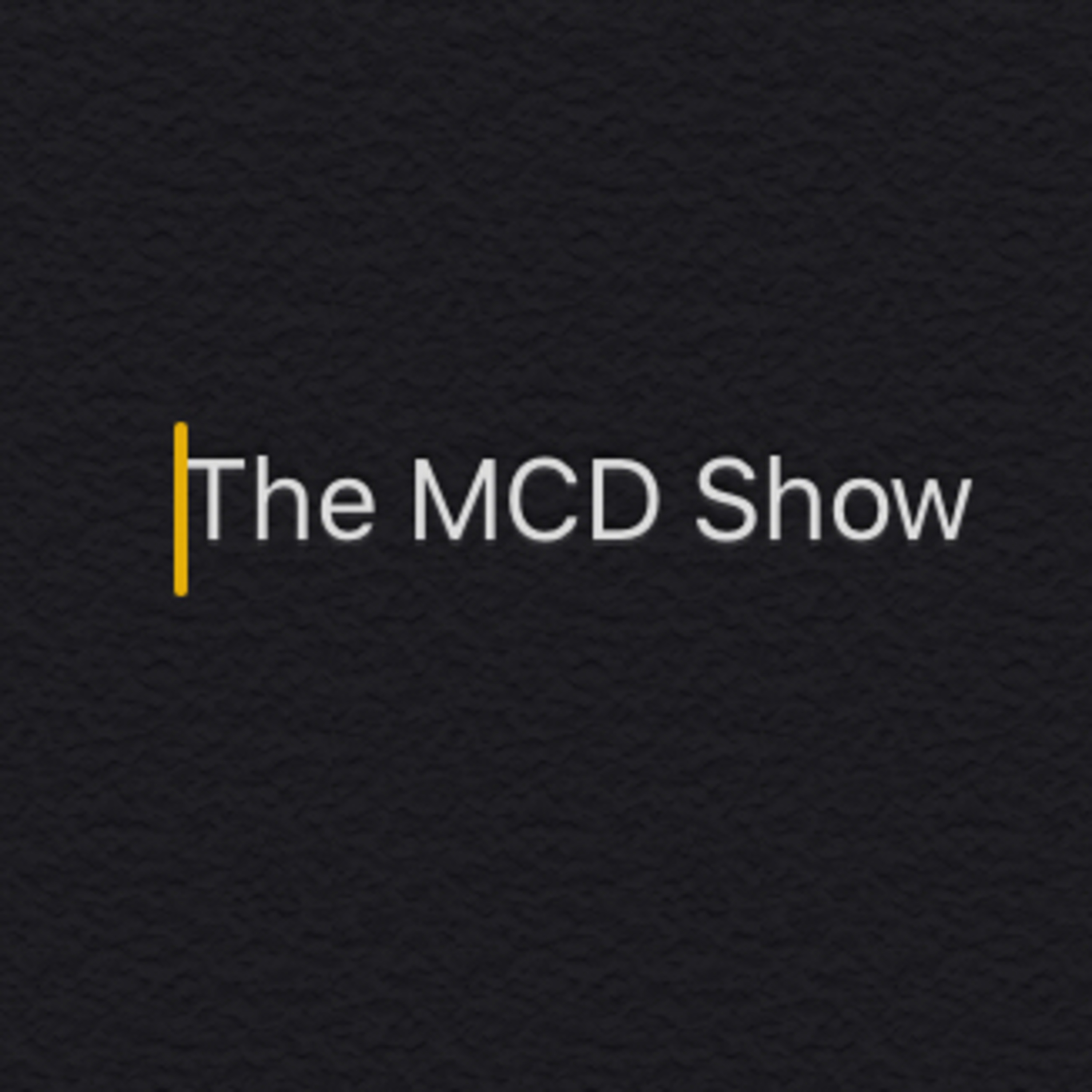 The MCD SHOW: Future Concert, Future forms, and the futures future  episode artwork