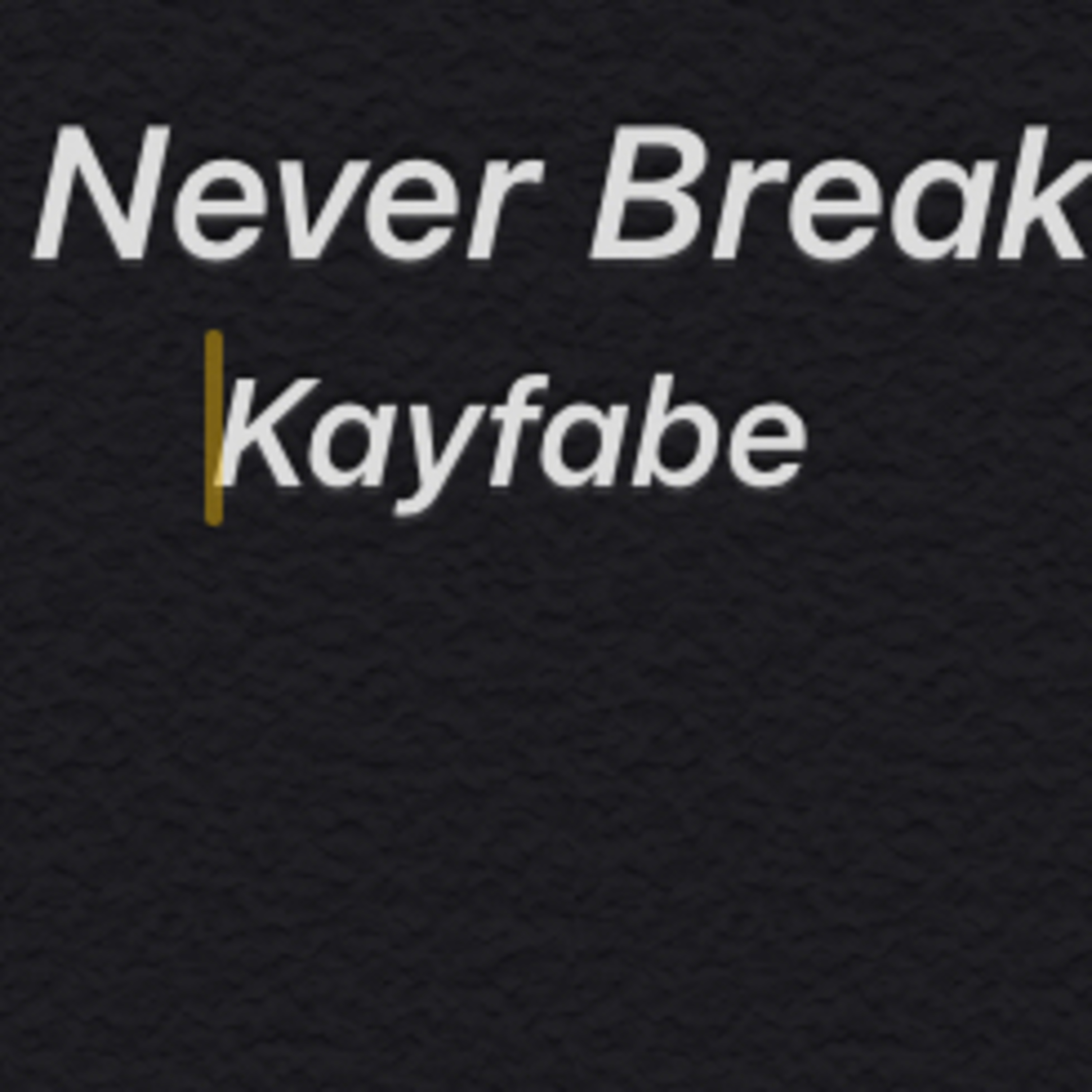 Never Break Kayfabe: changing the culture  episode artwork