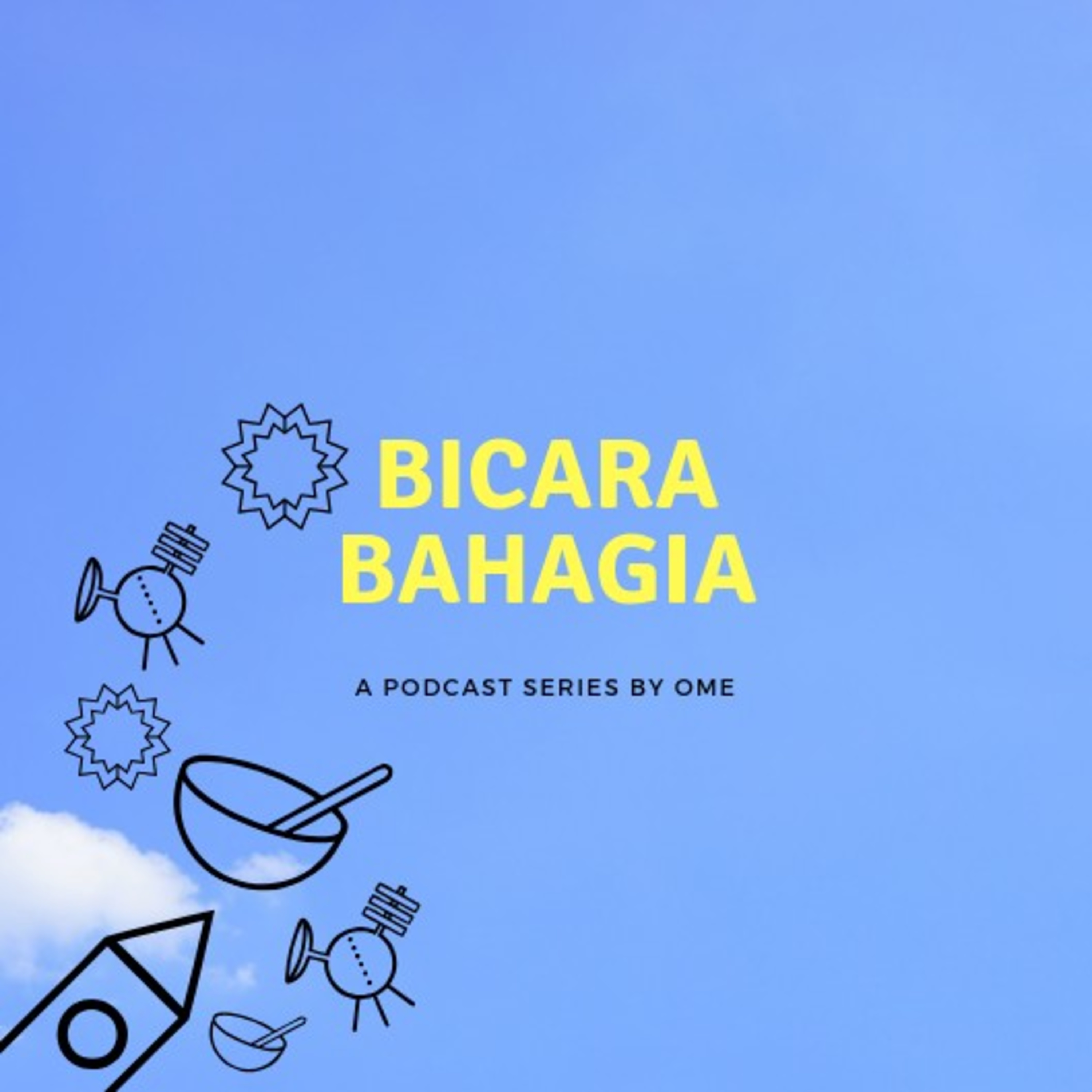 Bicara Bahagia #1 - Perkenalan