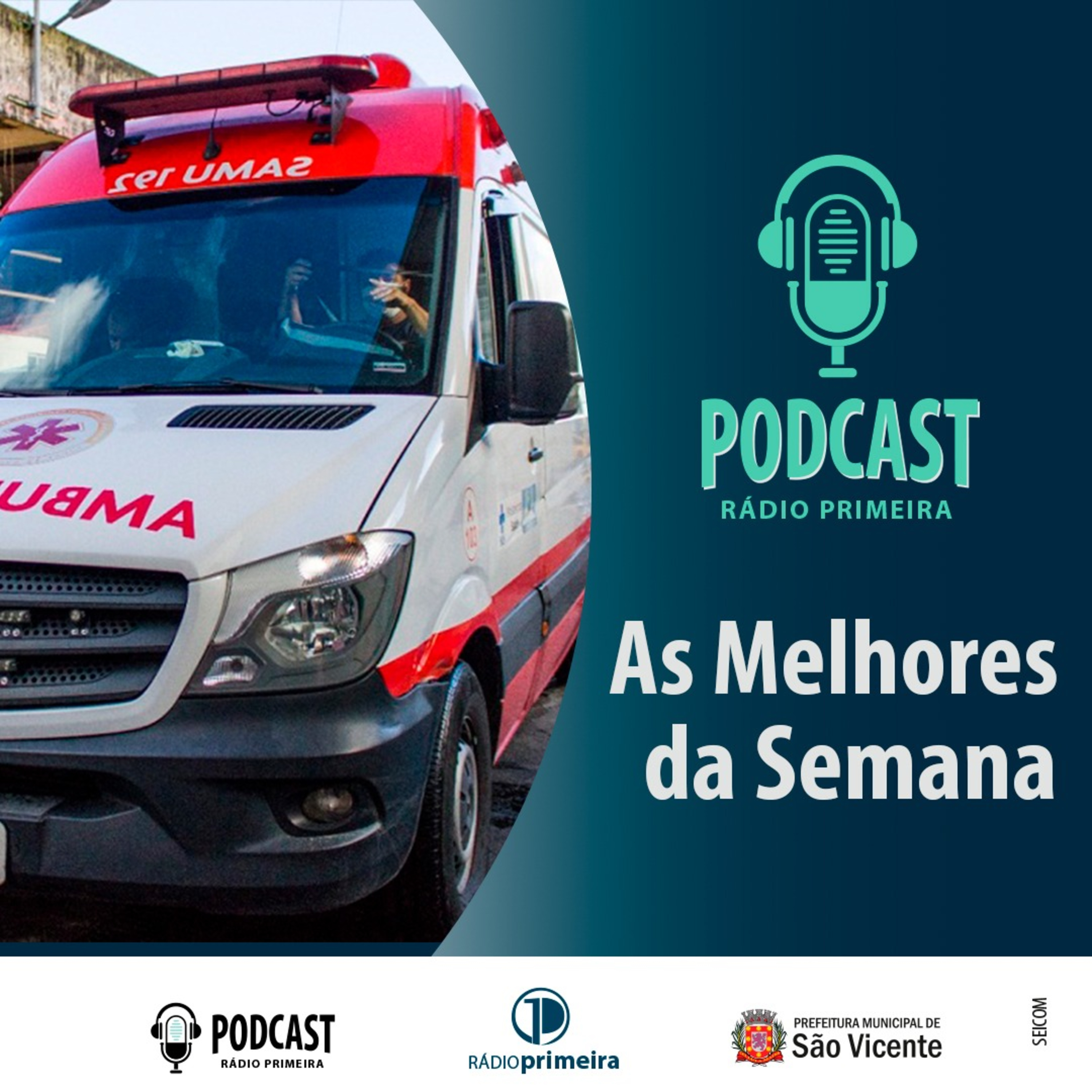 Prefeitura de São Vicente - Rádio Primeira