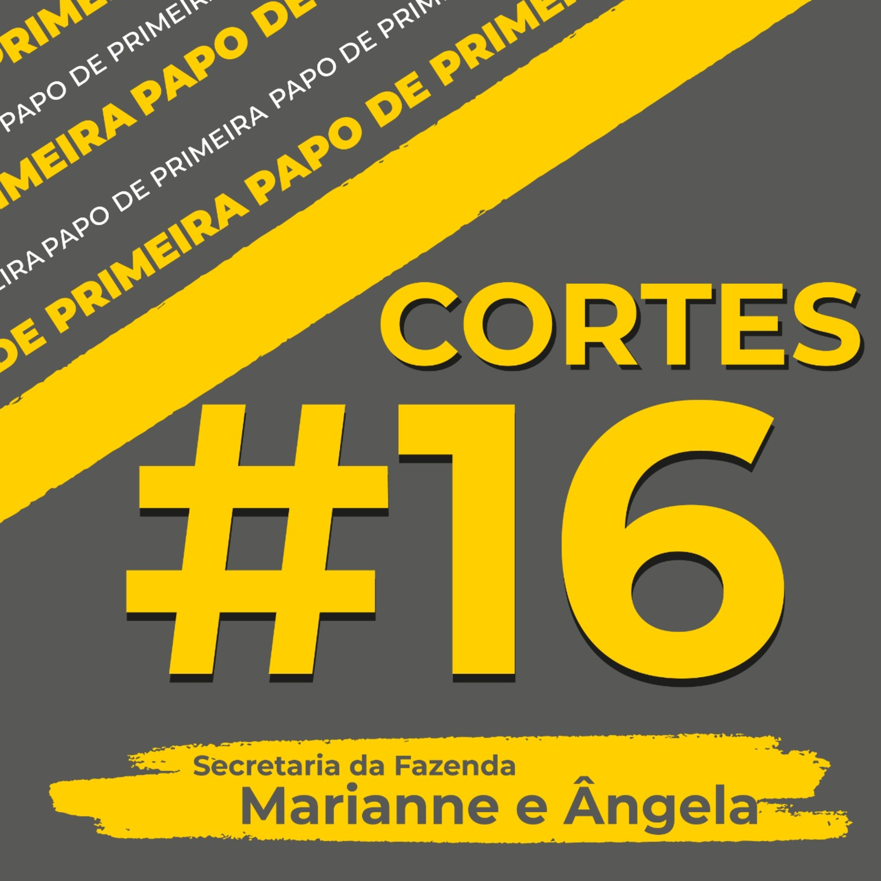 Cortes #16 - ATÉ HOJE DESCOBRIMOS DIVIDAS DAS GESTÕES PASSADAS - Papo de Primeira
