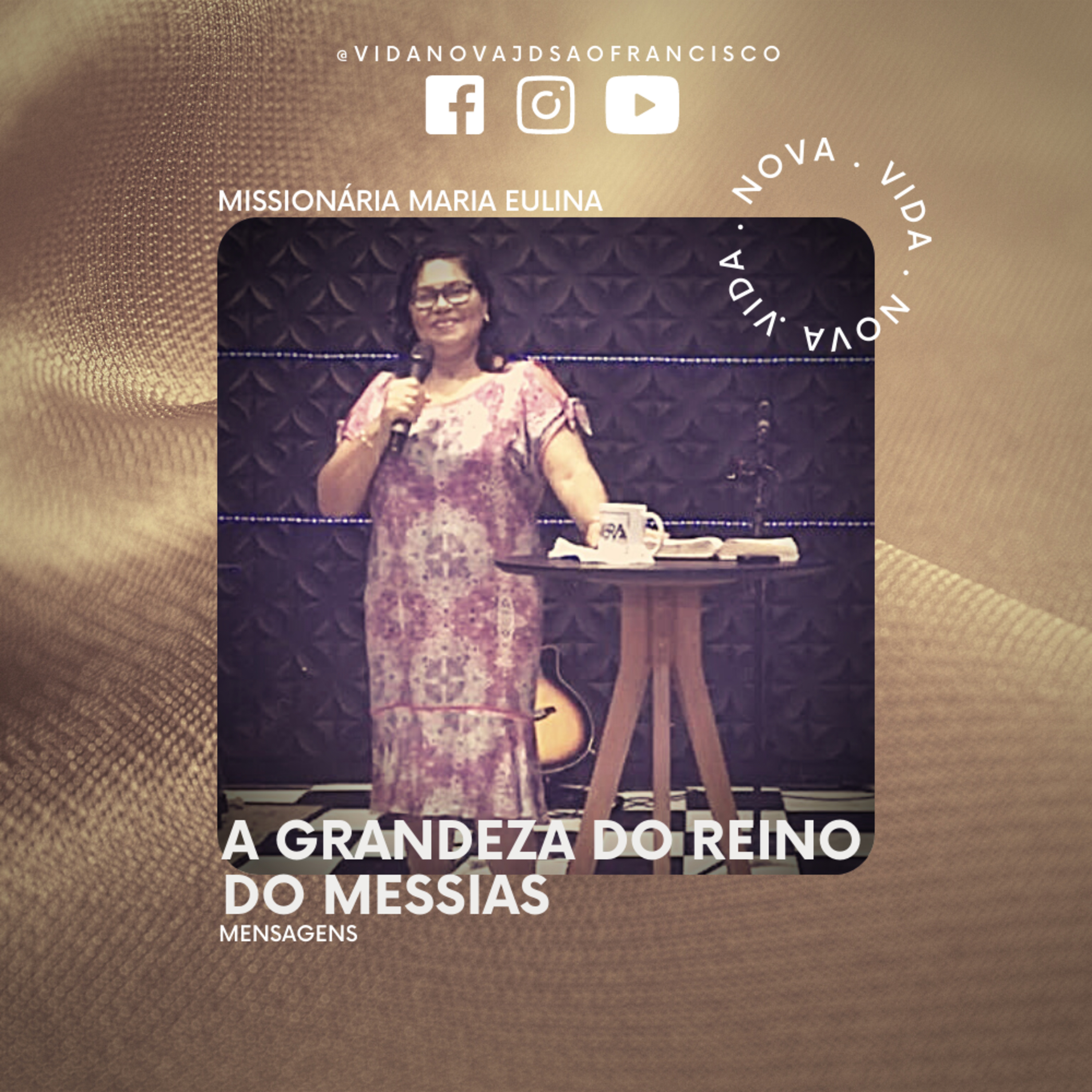 A grandeza do reino do Messias | Missionária Maria Eulina episode artwork