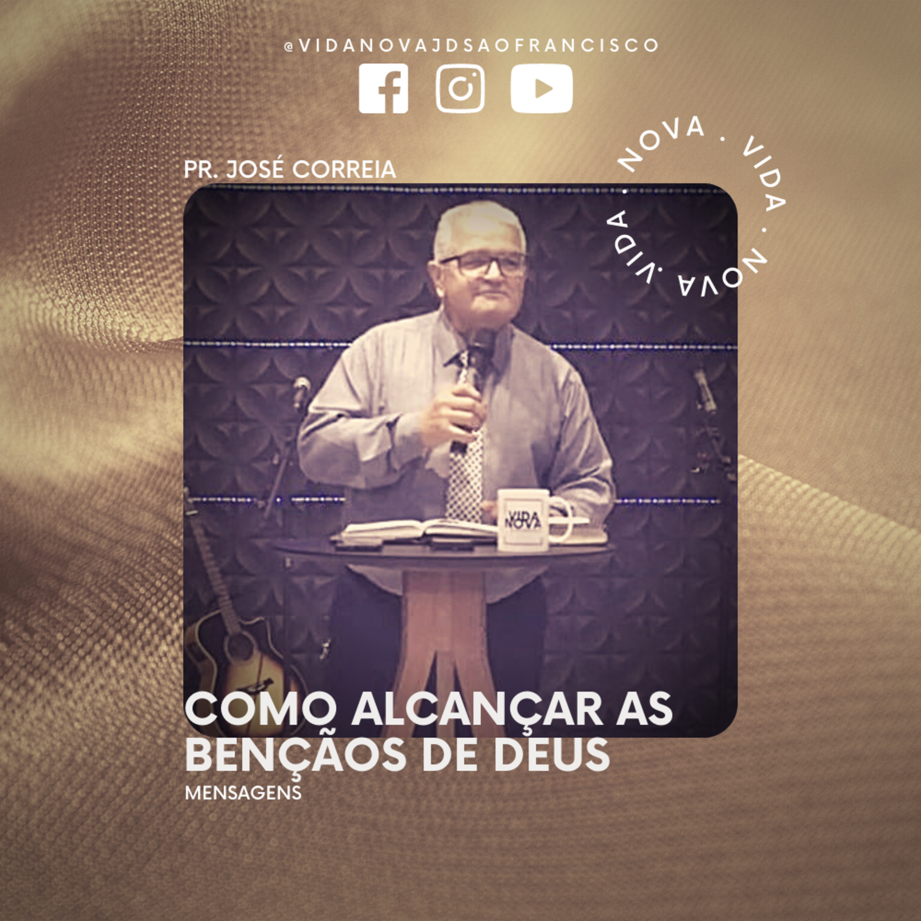 Como alcançar as bênçãos de Deus | Pr. José Correia episode artwork