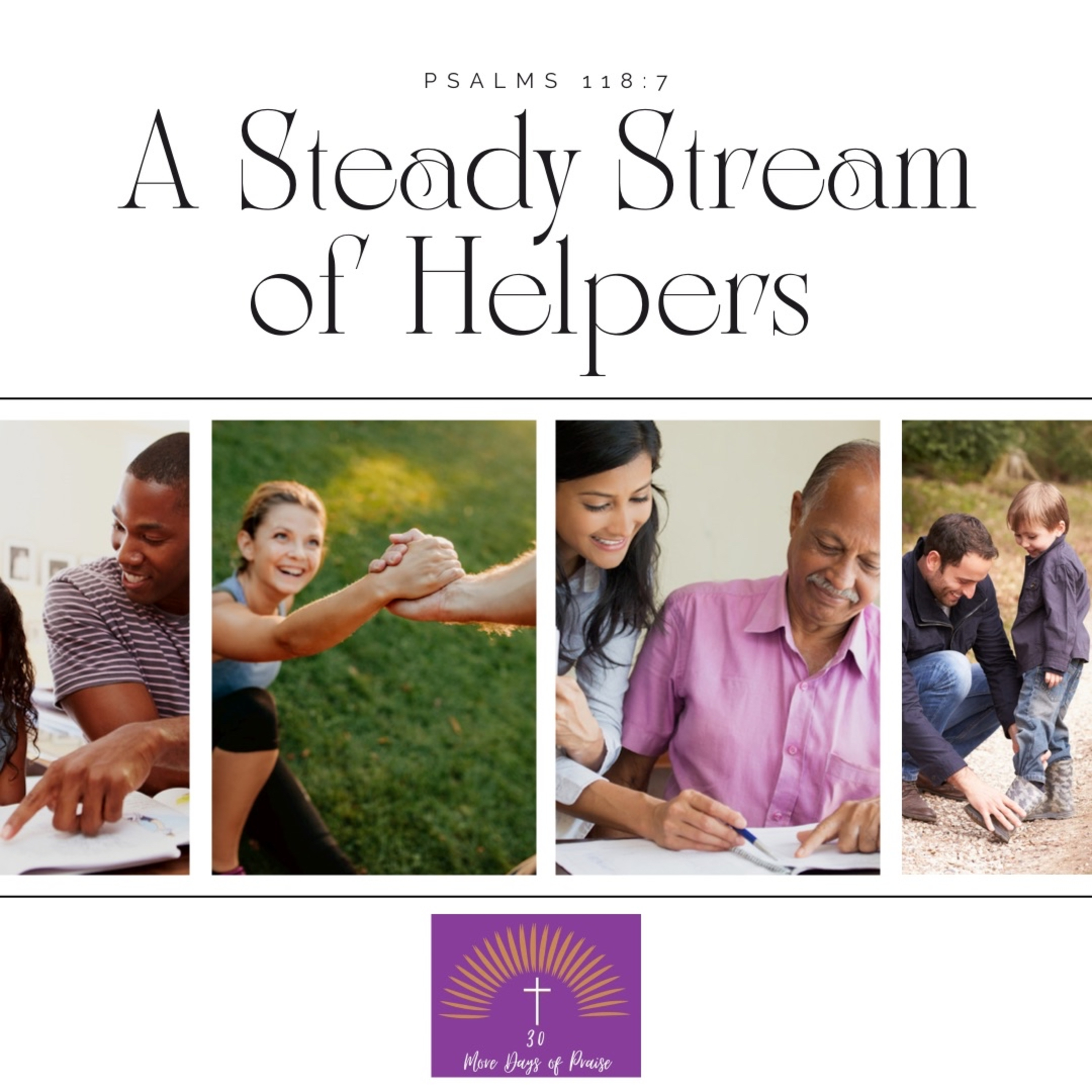 Praise Day 22: A Steady Stream of Helpers episode artwork