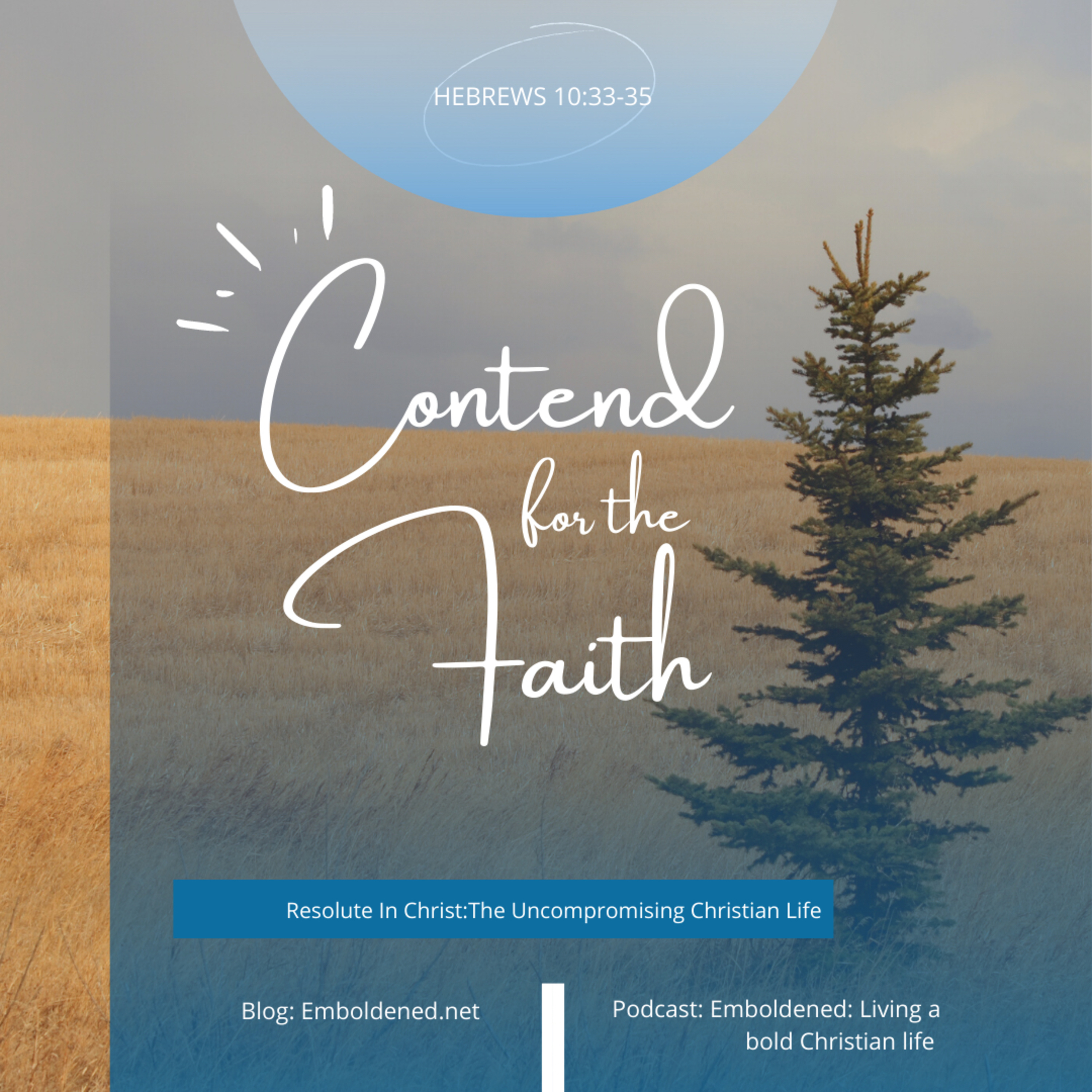 Resolute In Christ: Contend for the Faith episode artwork