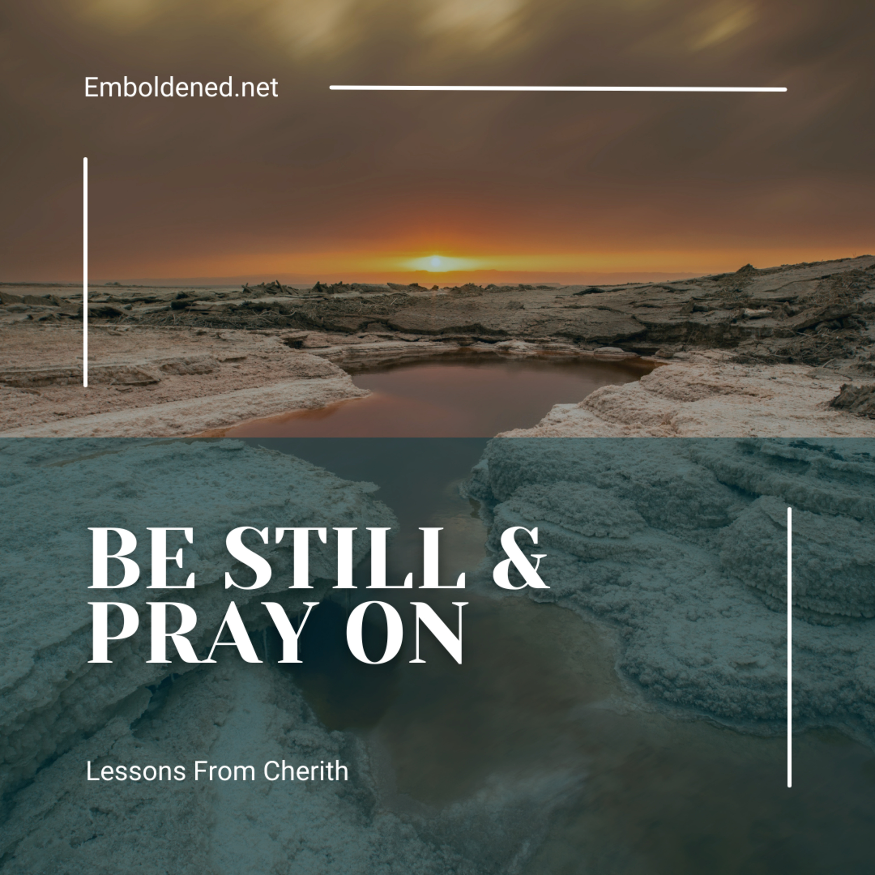Lessons from Cherith: Keep Calm & Pray On episode artwork