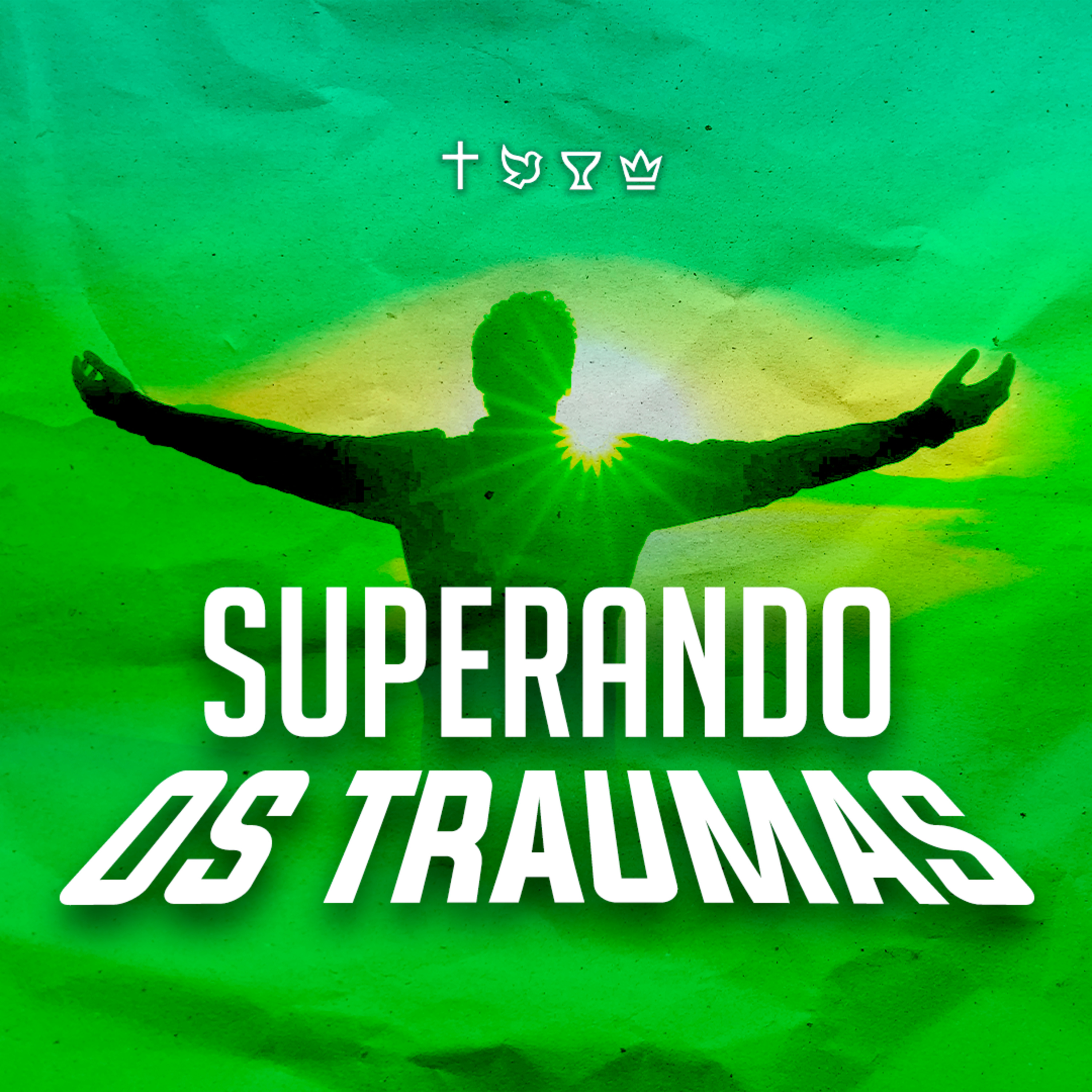 SUPERANDO TRAUMAS episode artwork