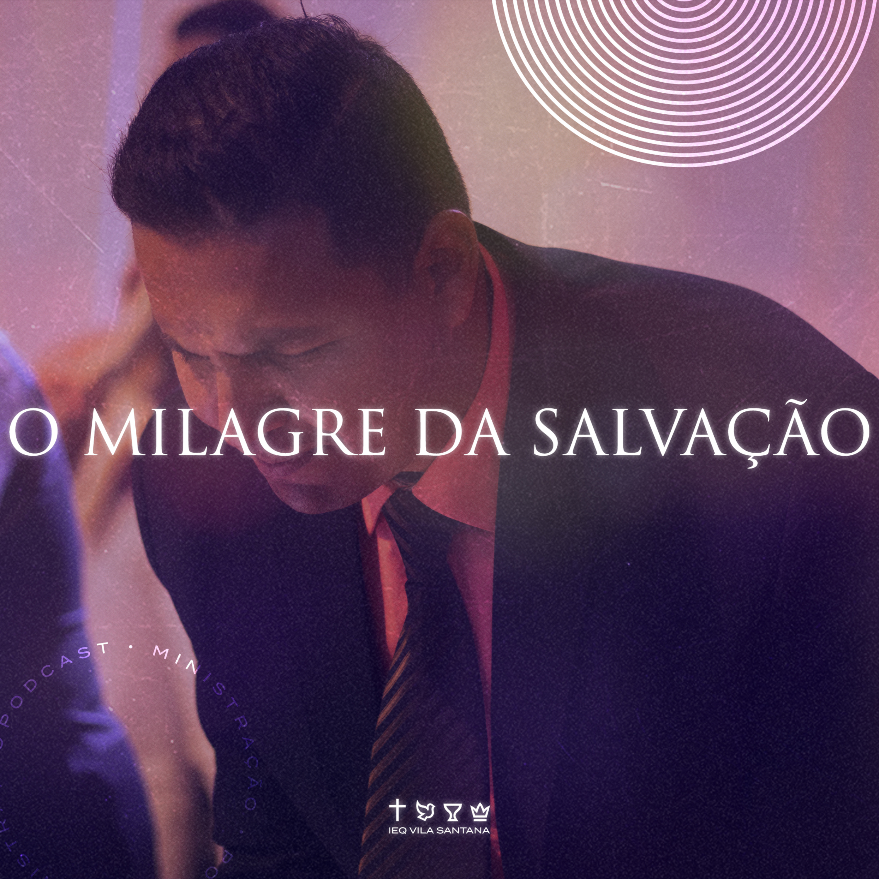 O MILAGRE DA SALVAÇÃO episode artwork