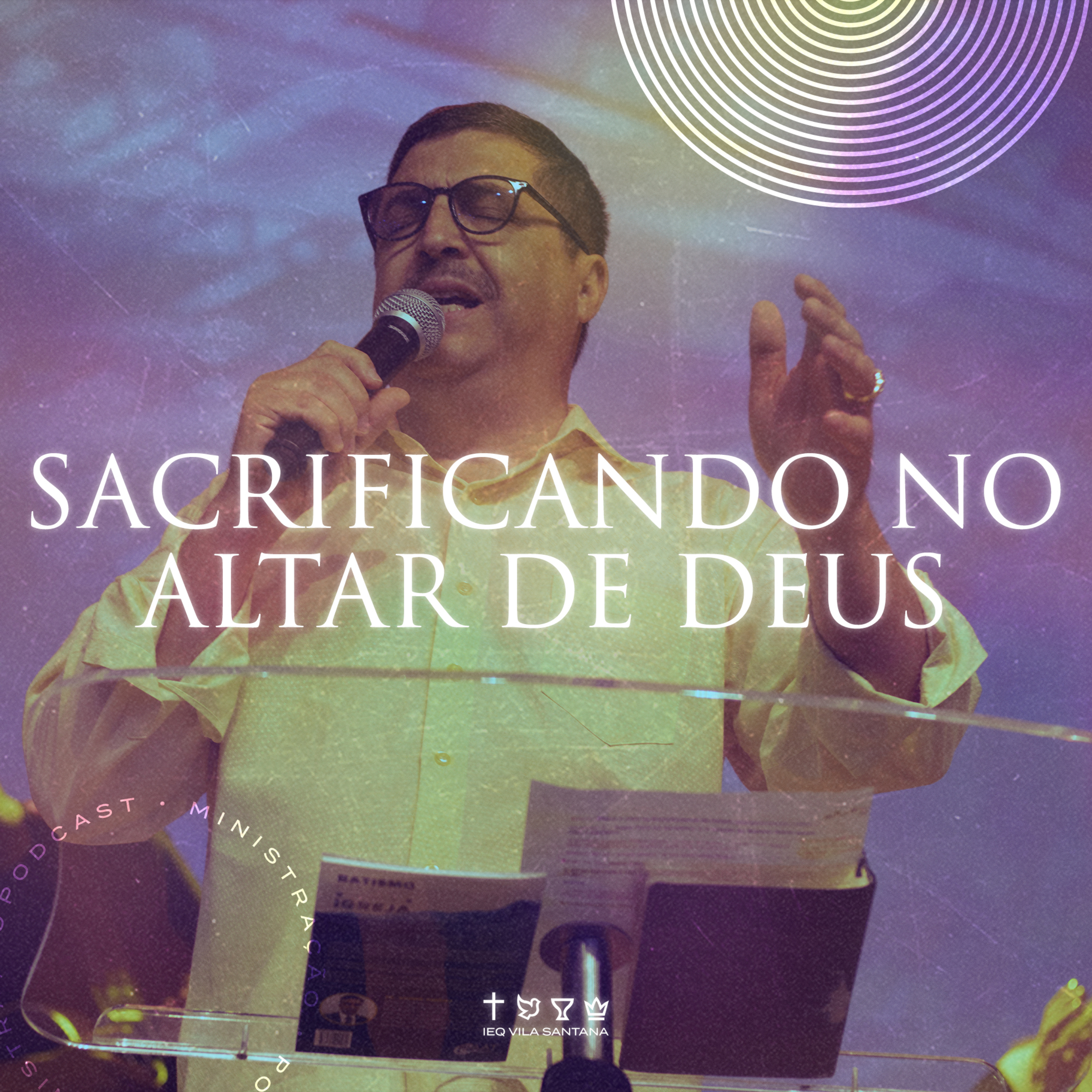 SACRIFICANDO NO ALTAR DE DEUS episode artwork