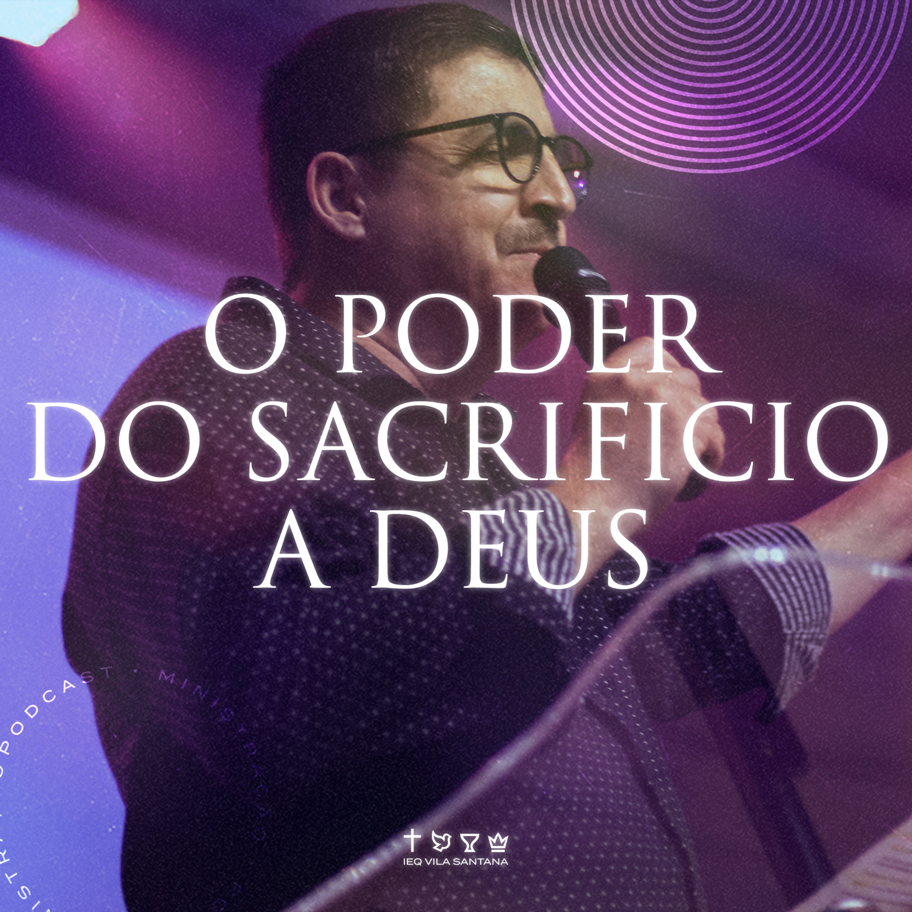 O Poder Do Sacrifício a Deus episode artwork