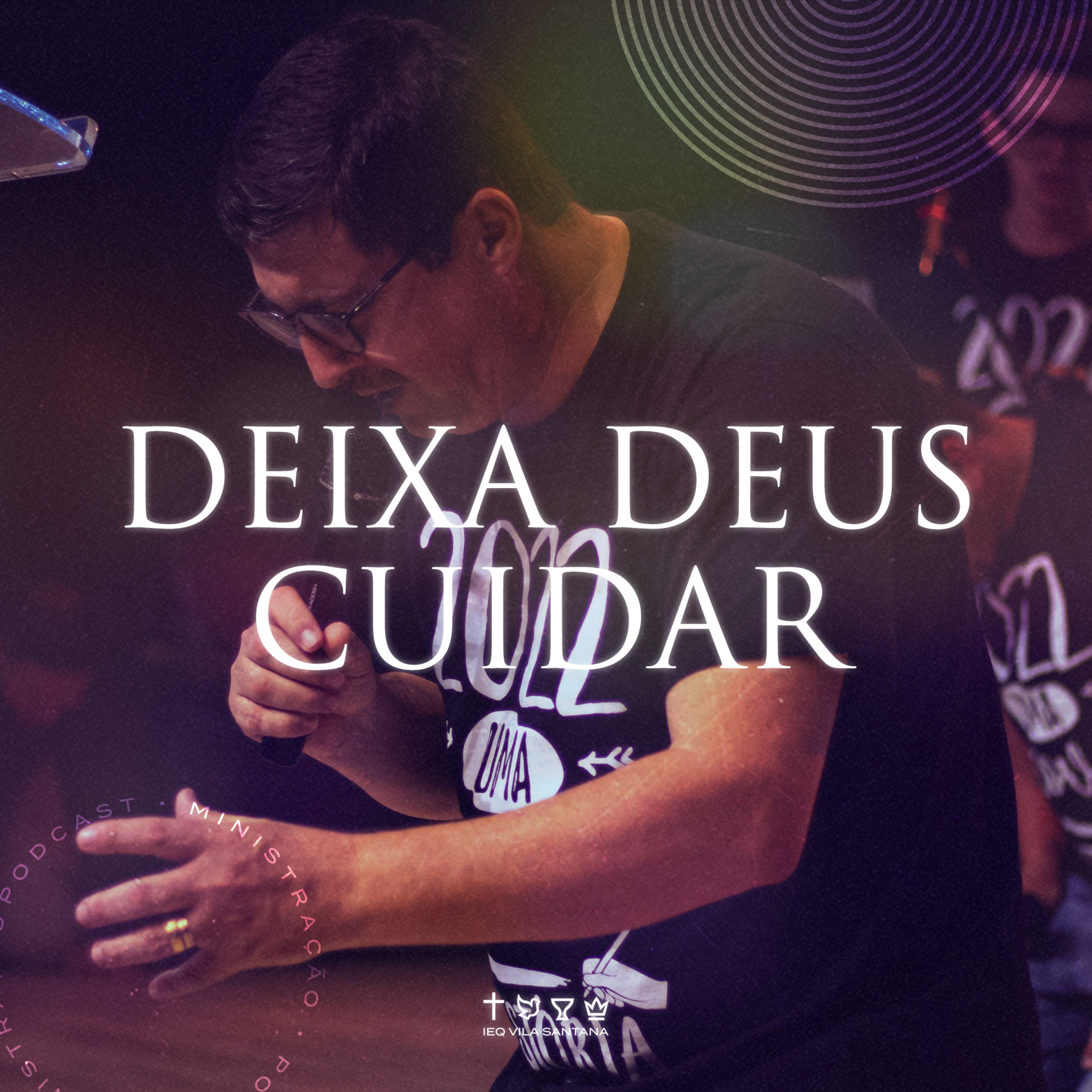 DEIXA DEUS CUIDAR episode artwork
