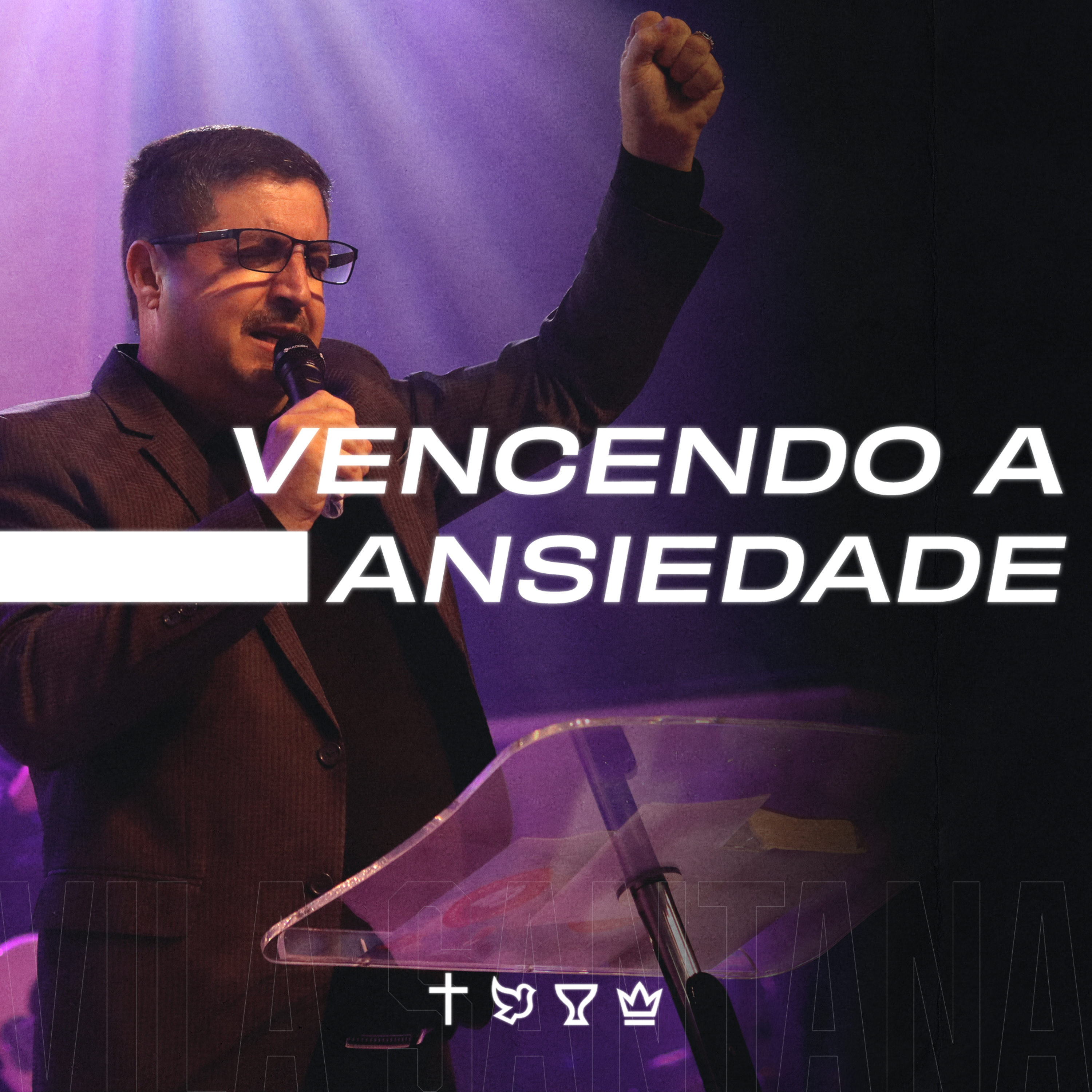 VENCENDO A ANSIEDADE • MENSAGEM • 29.07.22 episode artwork