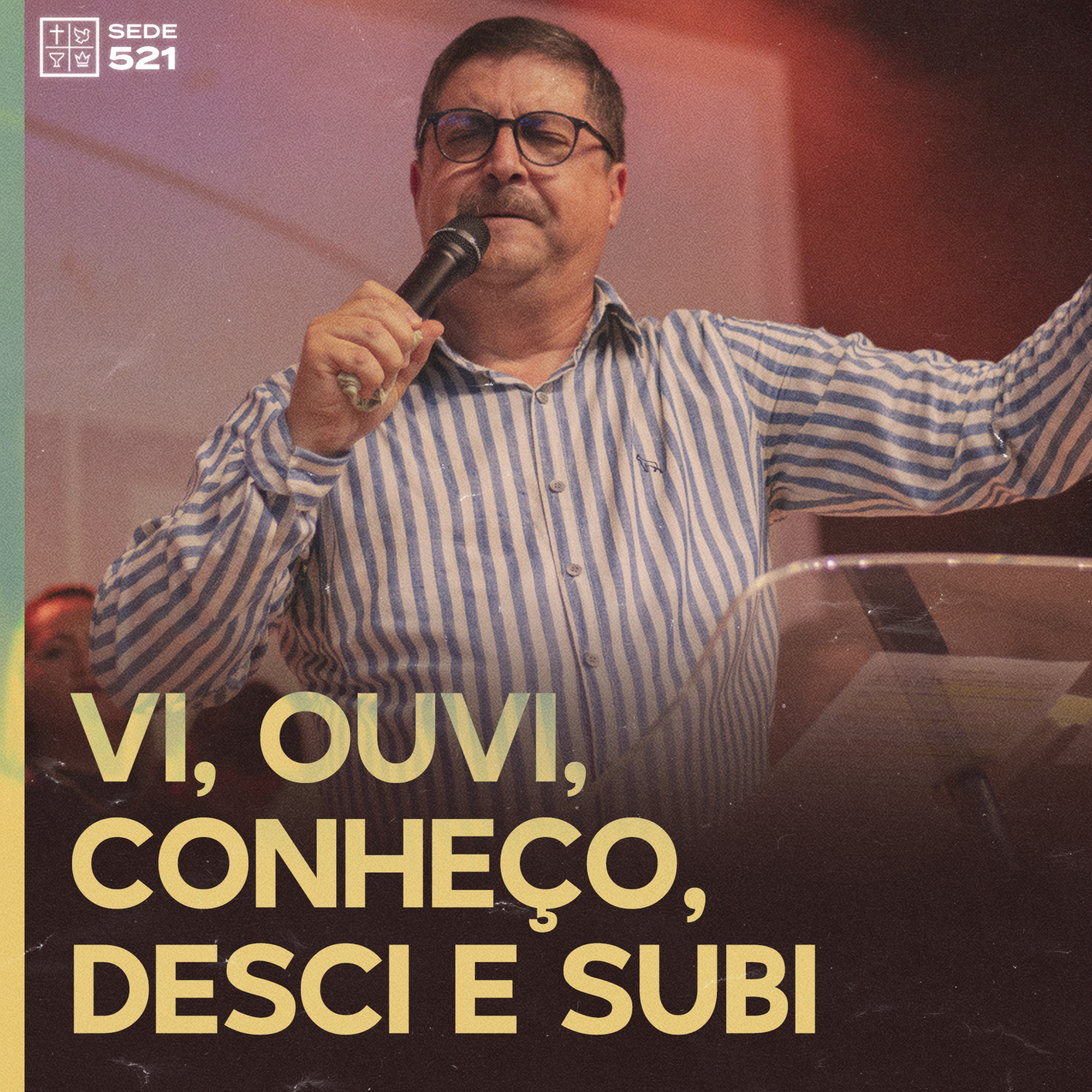 VI, OUVI, CONHEÇO, DESCI E SUBI episode artwork