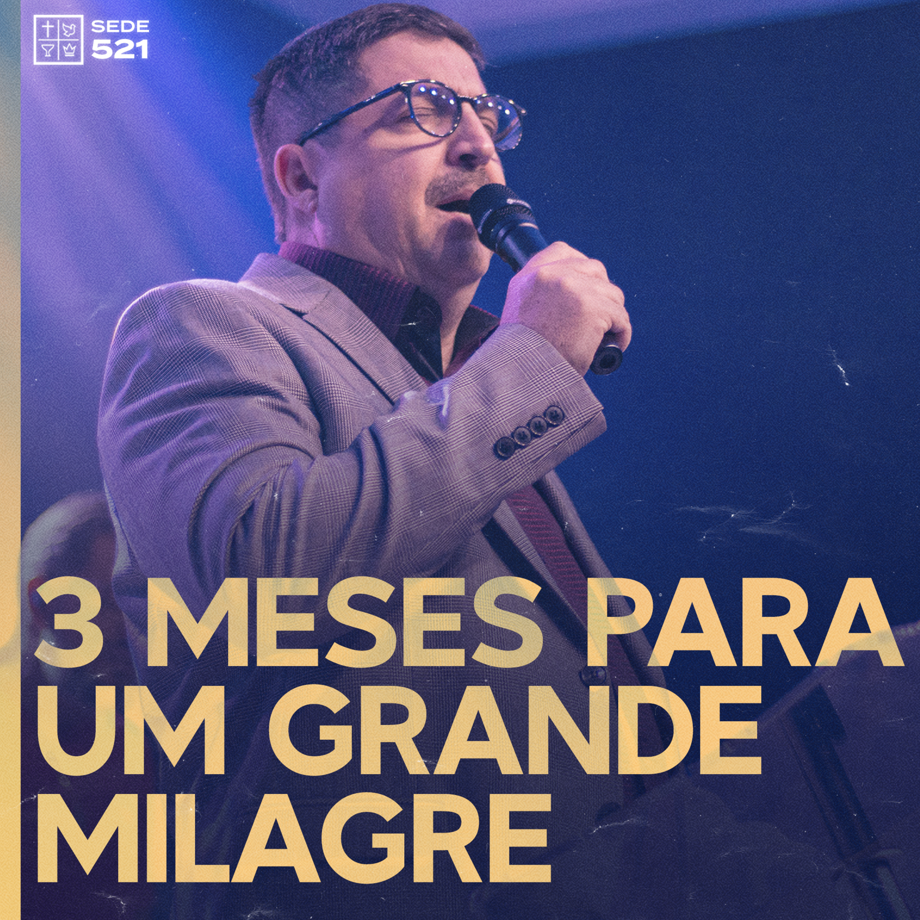 TRÊS MESES PARA UM GRANDE MILAGRE  episode artwork