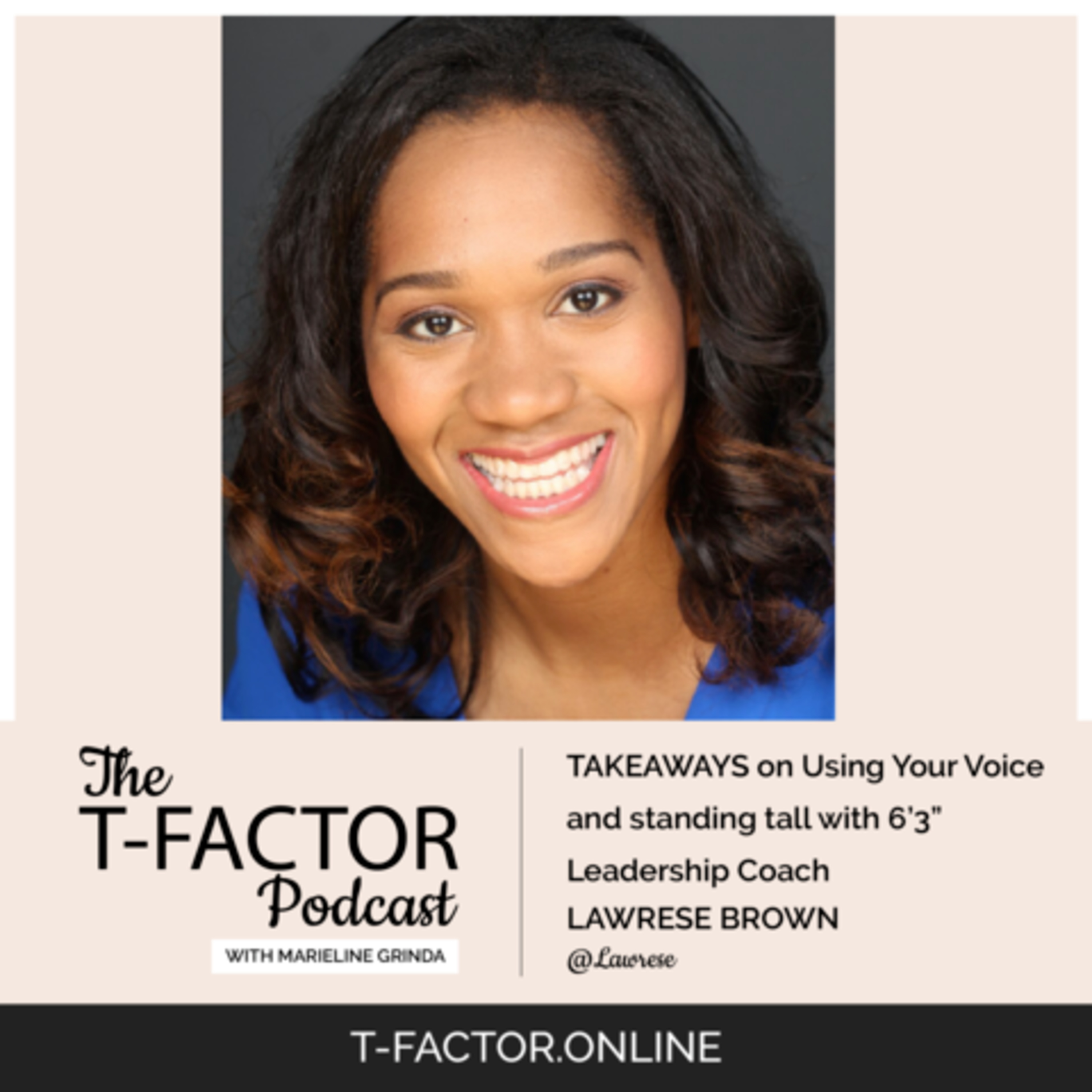 The T-Factor Podcast