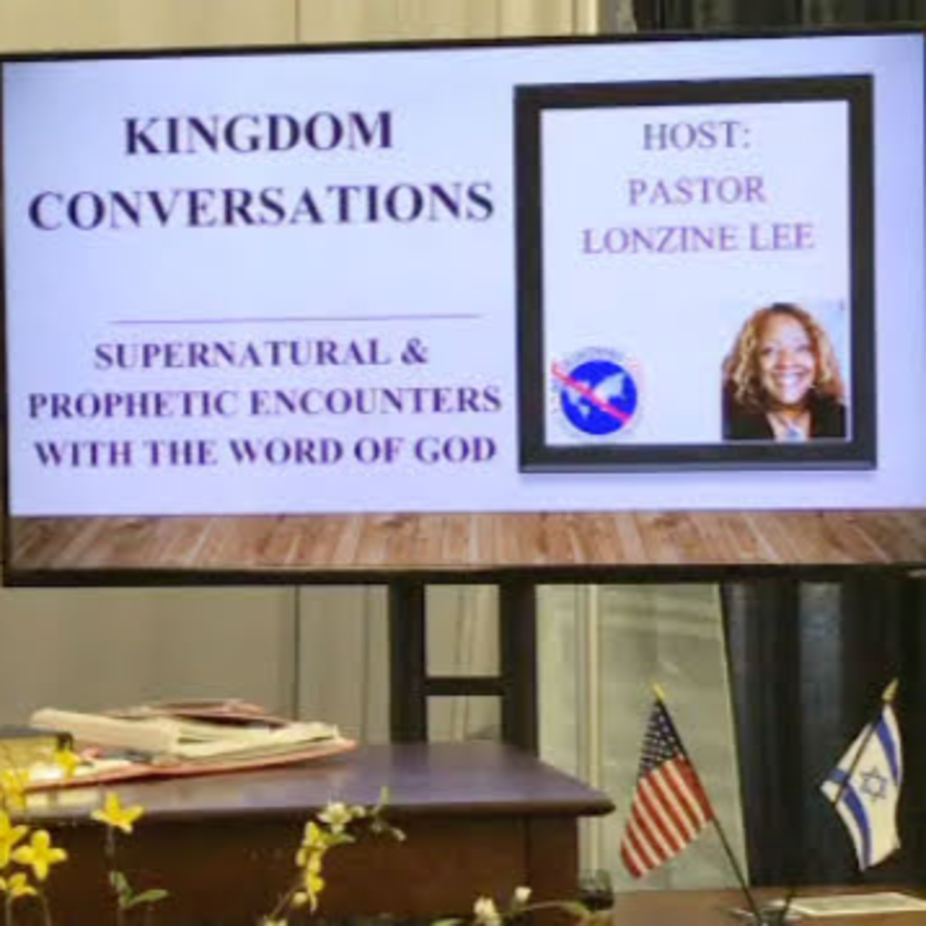 KINGDOM CONVERSATIONS PROPHETIC AND SUPERNATURAL ENCOUNTERS WITH THE WORD OF GOD 2020.08.12 episode artwork