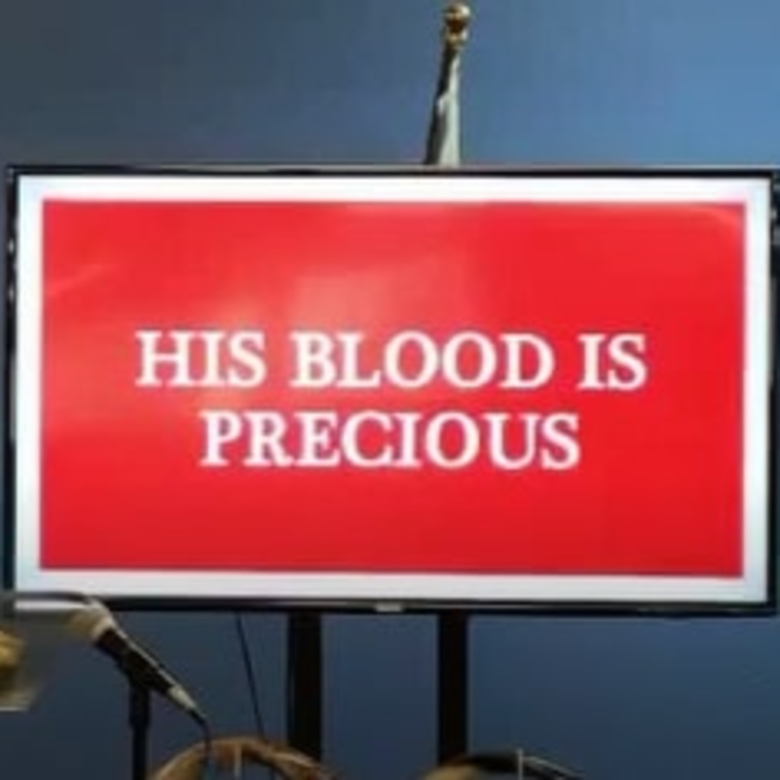 "His Blood is Precious" - Biblical Solutions For Life. Teaching Only episode artwork