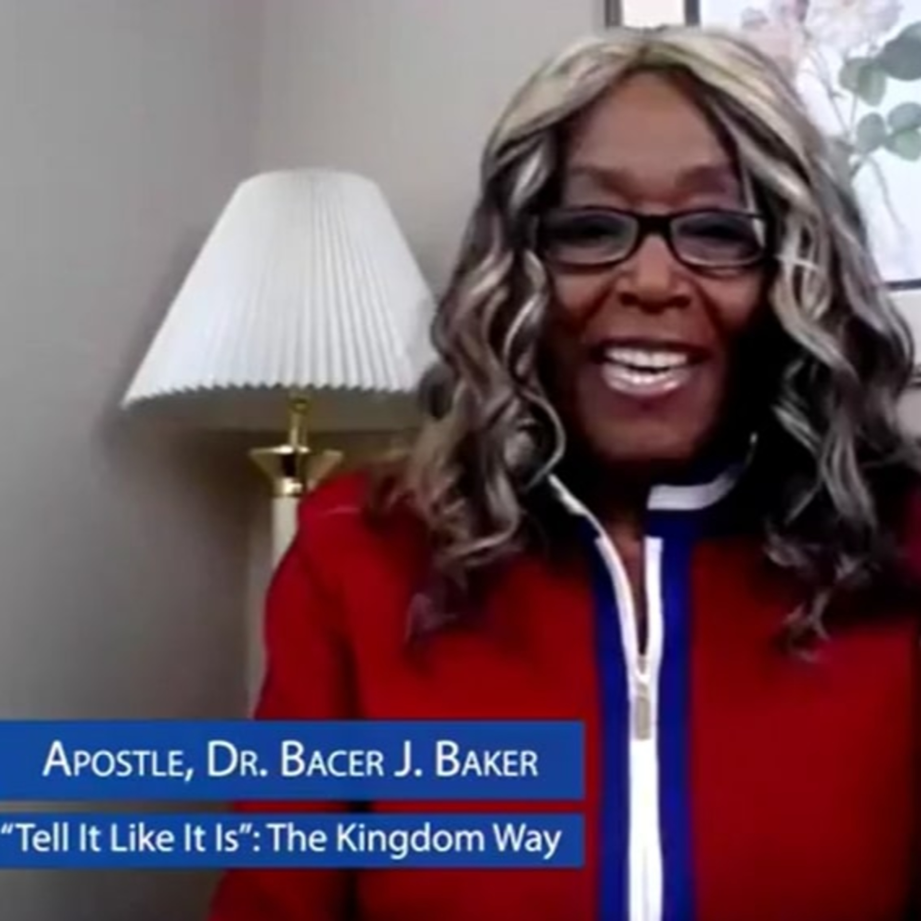 "Tell It Like It Is. The Kingdom Way" with Apostle Dr. Bacer J. Baker - Kingdom Government, Part 2 episode artwork