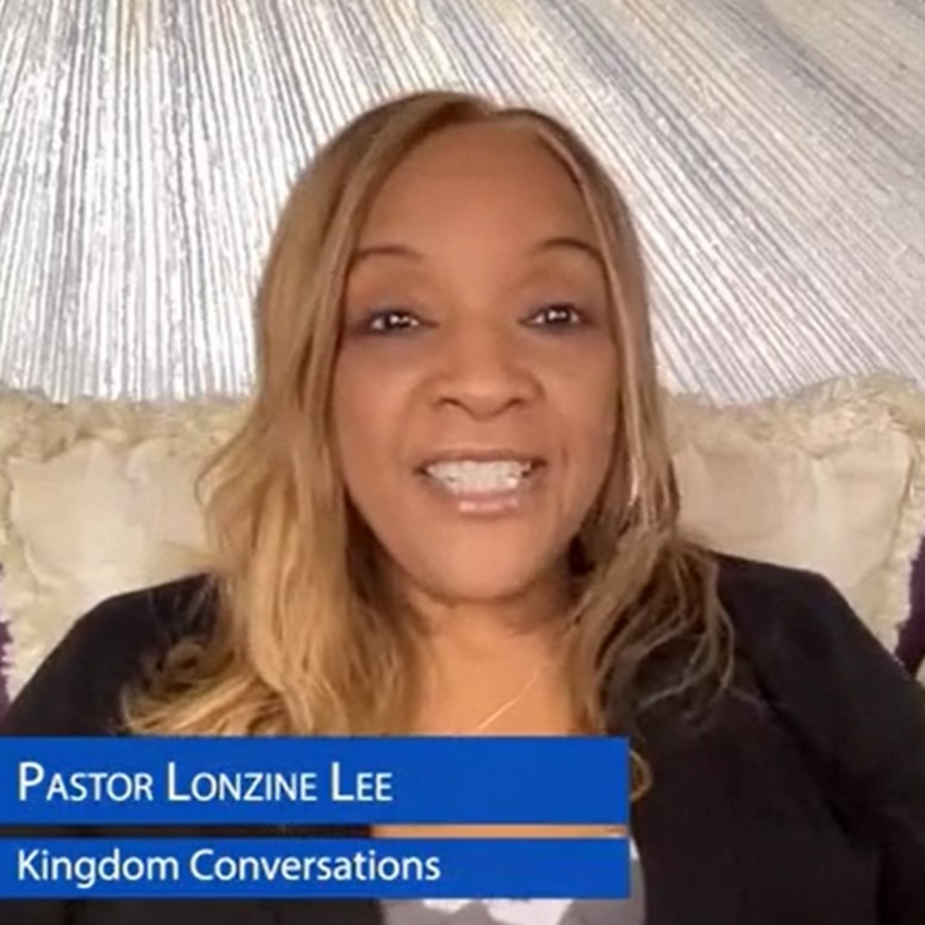 Kingdom Conversations with Lonzine Lee. "A Conversation with A Mother and Mentor" - Dr. Bacer "BJ" Baker episode artwork