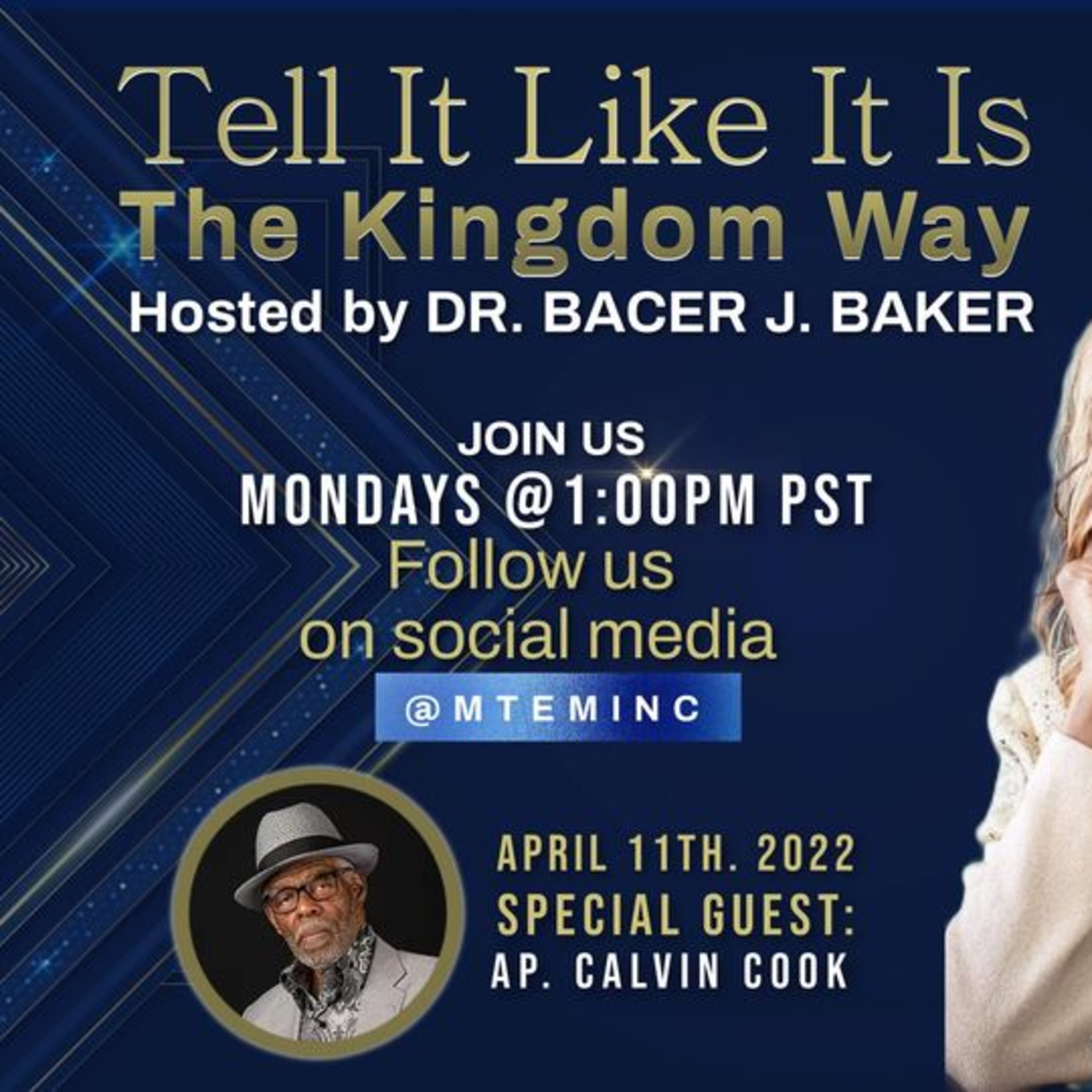 "Tell It Like It Is: The Kingdom Way" hosted by Dr. Bacer J. Baker. The Tabernacle with Apostle Calvin Cook Part 1 episode artwork