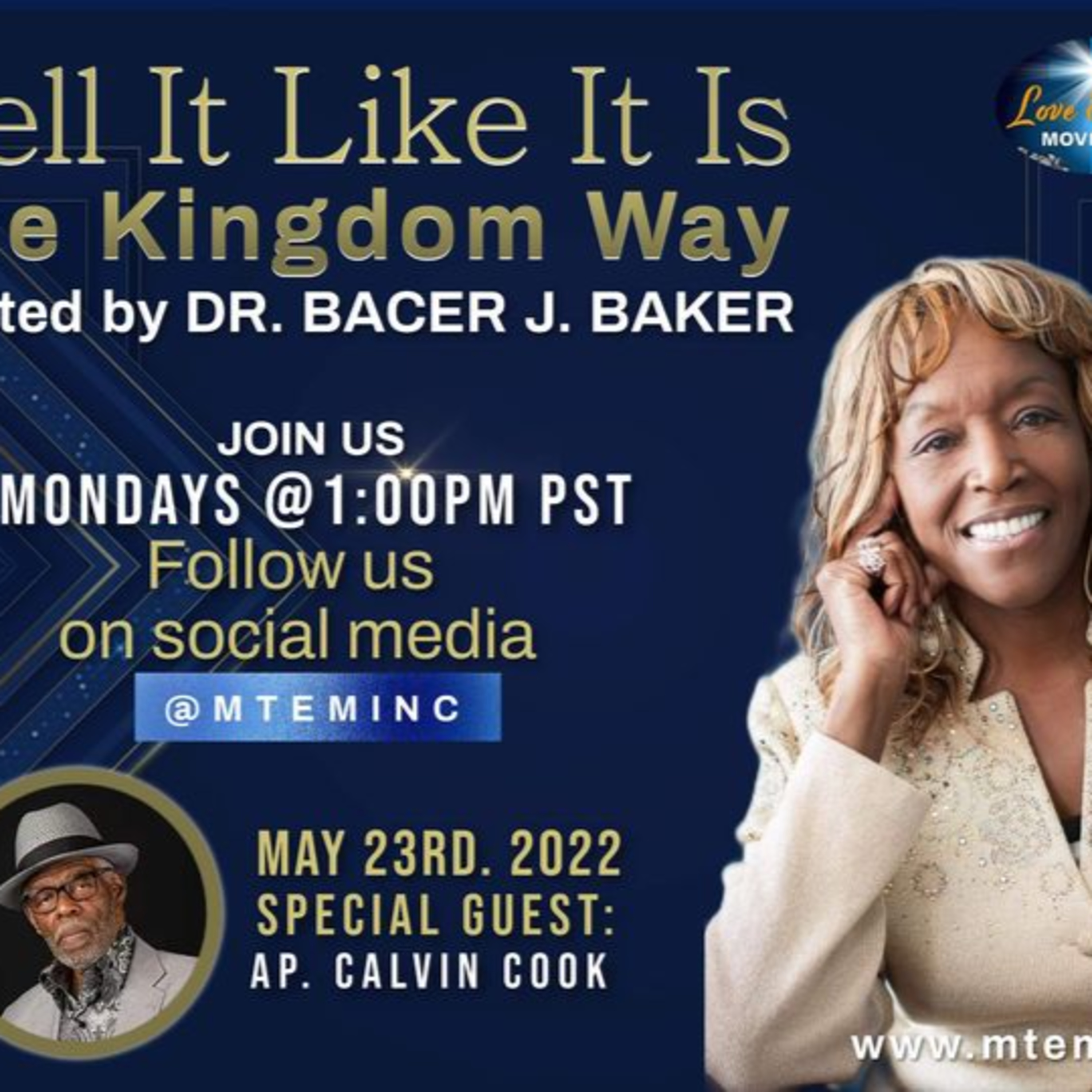 "Tell It Like It Is: The Kingdom Way" with Apostle Bacer J. Baker who is a doctor. The Tabernacle with Apostle Calvin Cook Part 7 episode artwork
