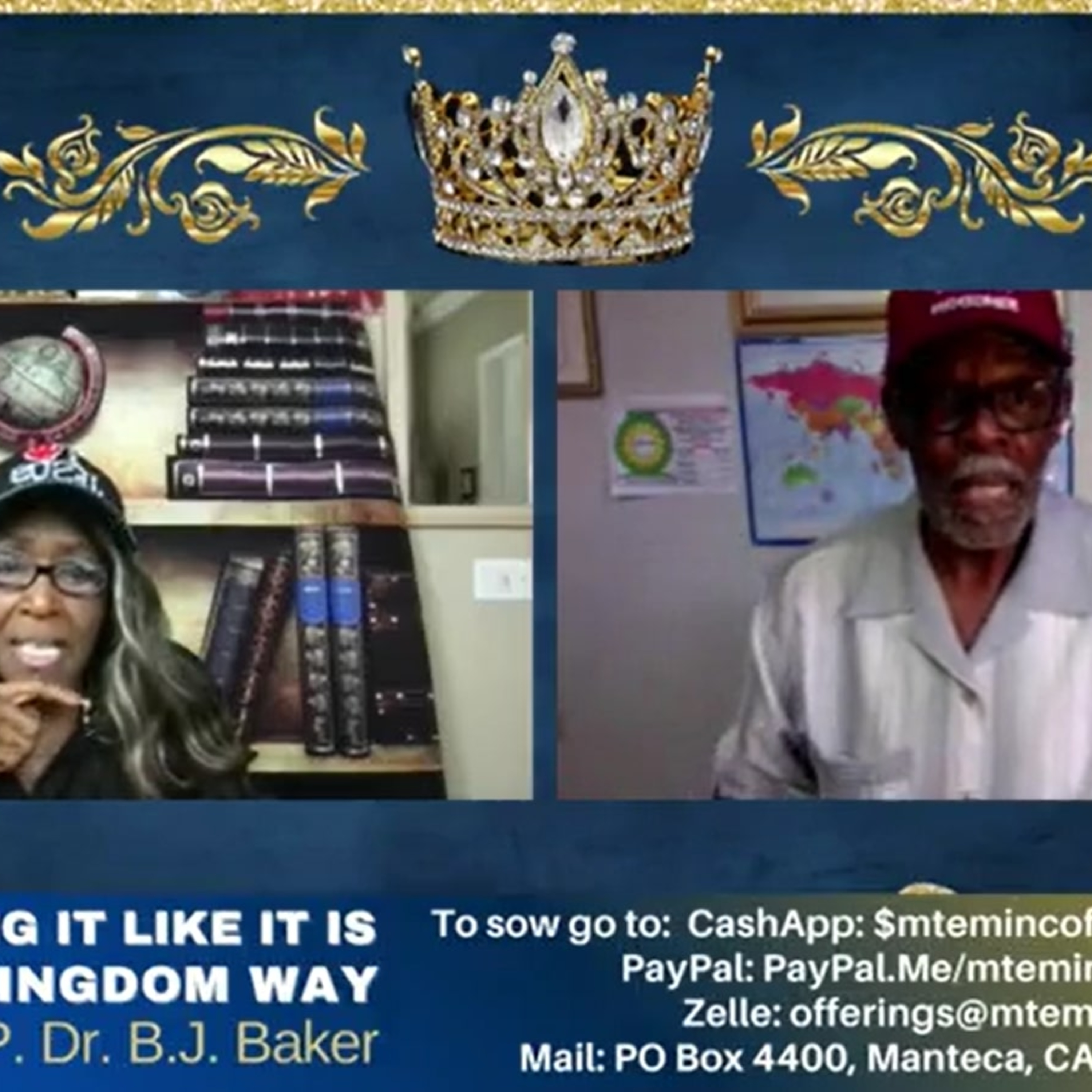 "Tell It Like It Is: The Kingdom Way" Apostle Bacer J. Baker who is a doctor in psychology with her brother Apostle Calvin Cook - The Tabernacle Being Lived Out Part 15 episode artwork