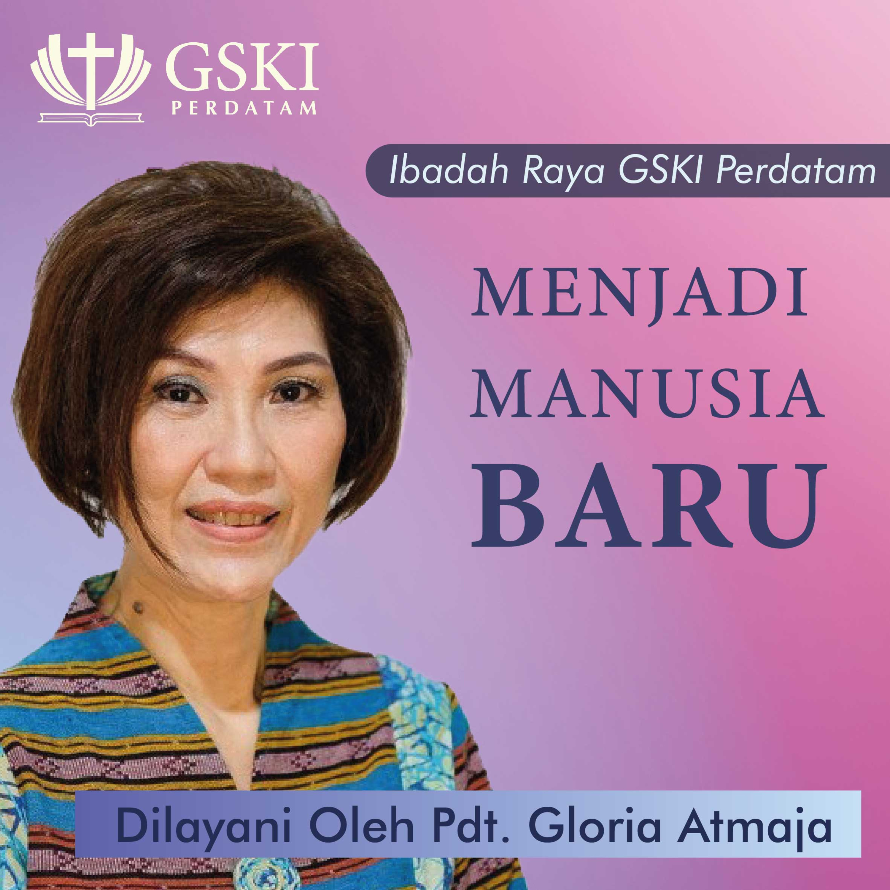 Gereja GSKI Perdatam Podcast