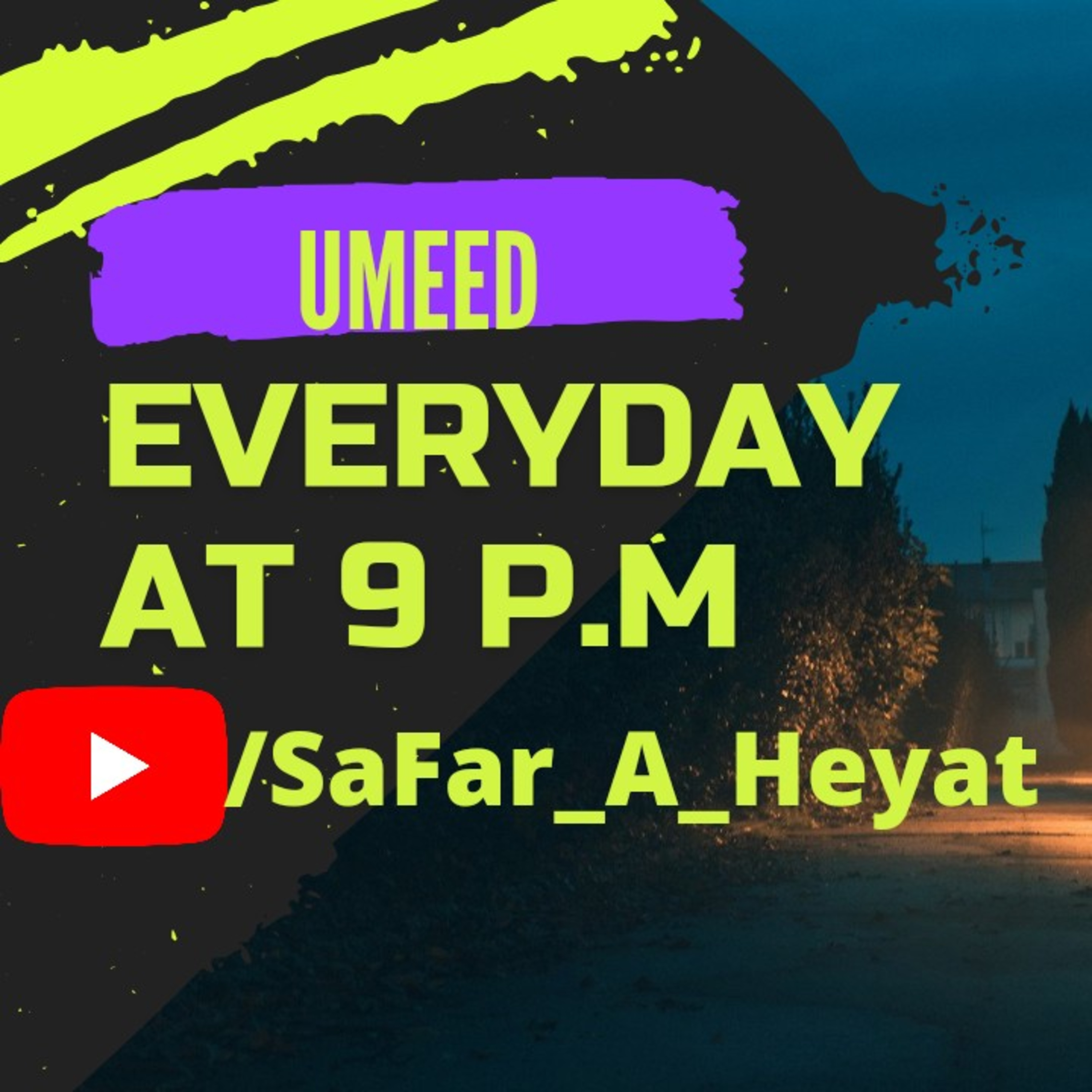 SAFAR A HEYAT