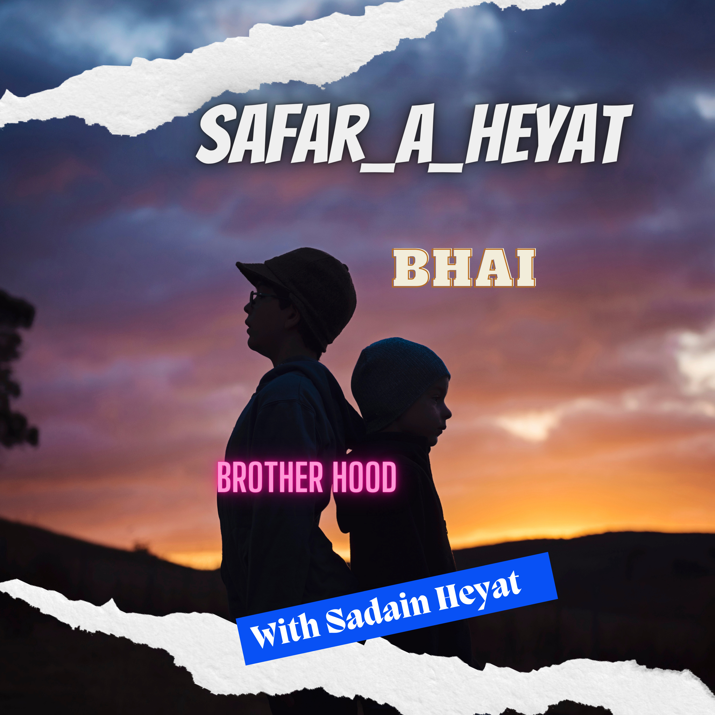 SAFAR A HEYAT