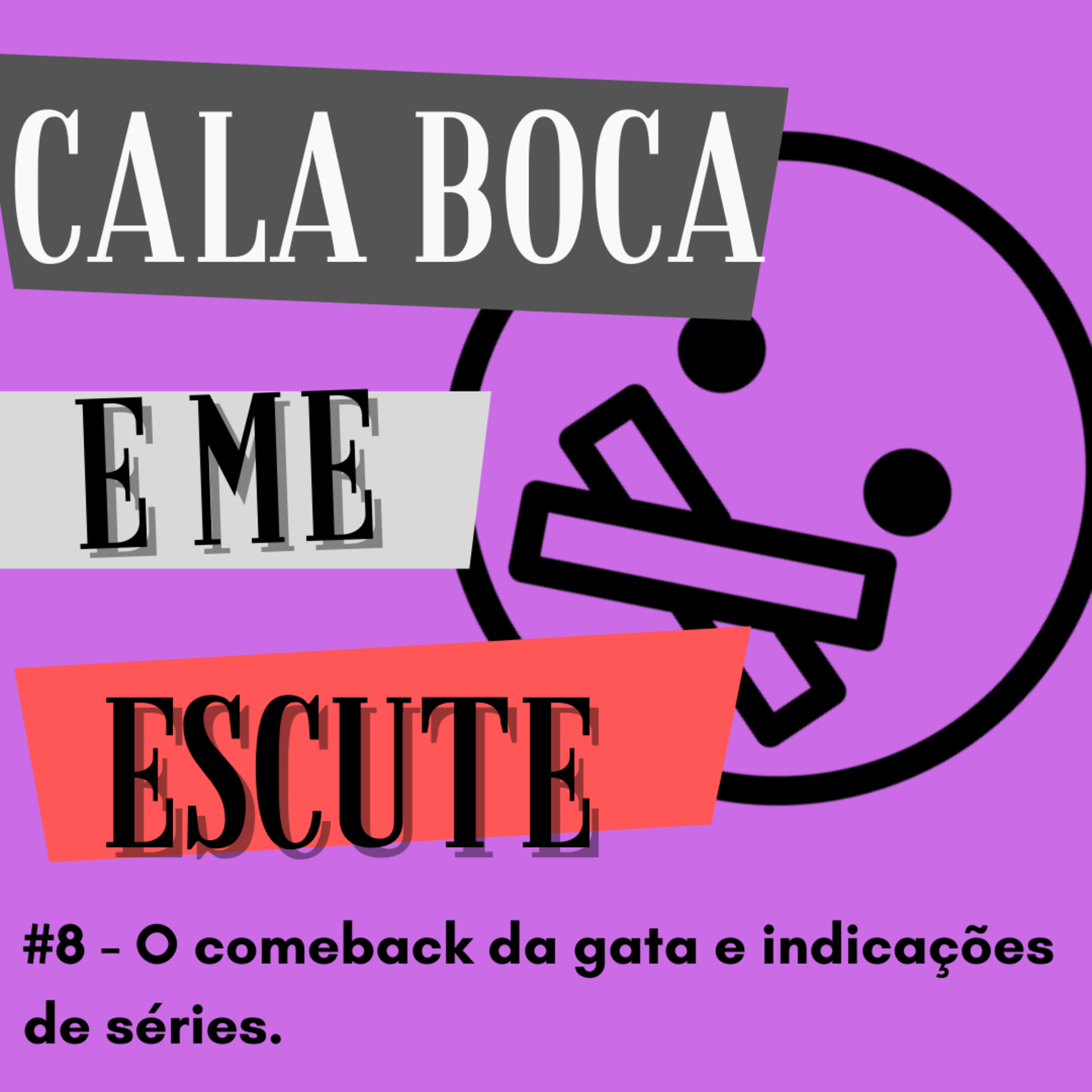 Cala Boca e Me Escute