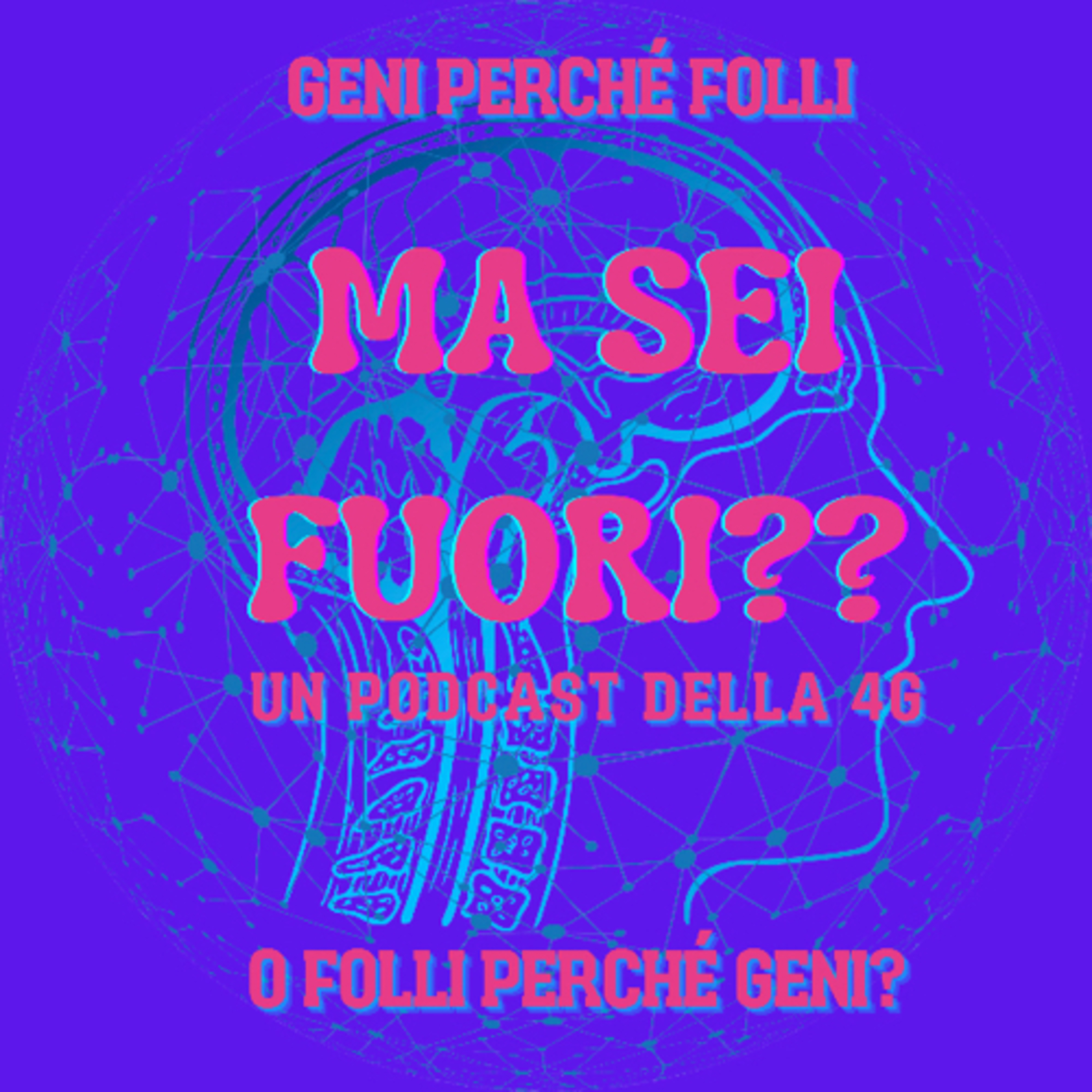 Ma sei fuori? episode artwork