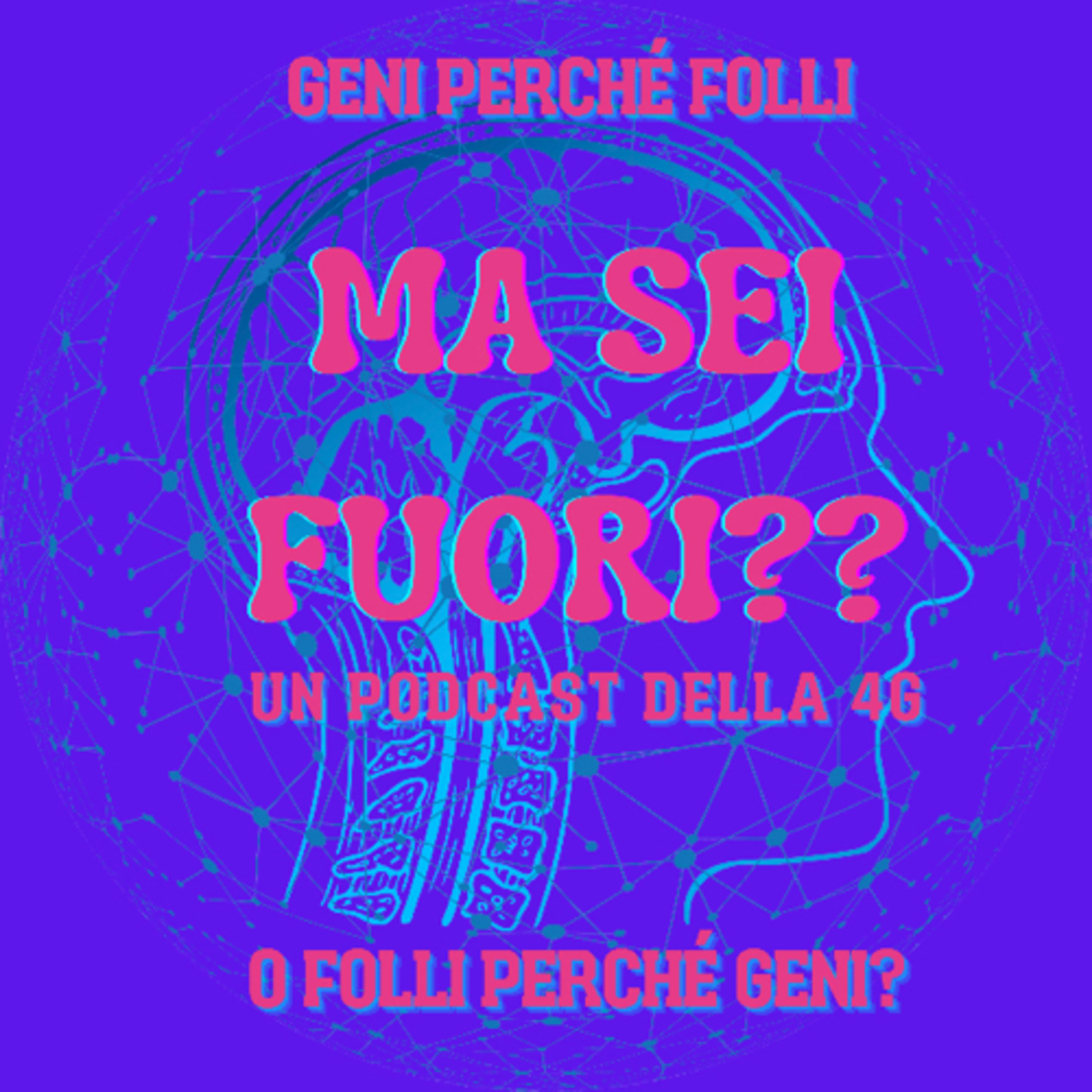 Ma sei fuori? episode artwork