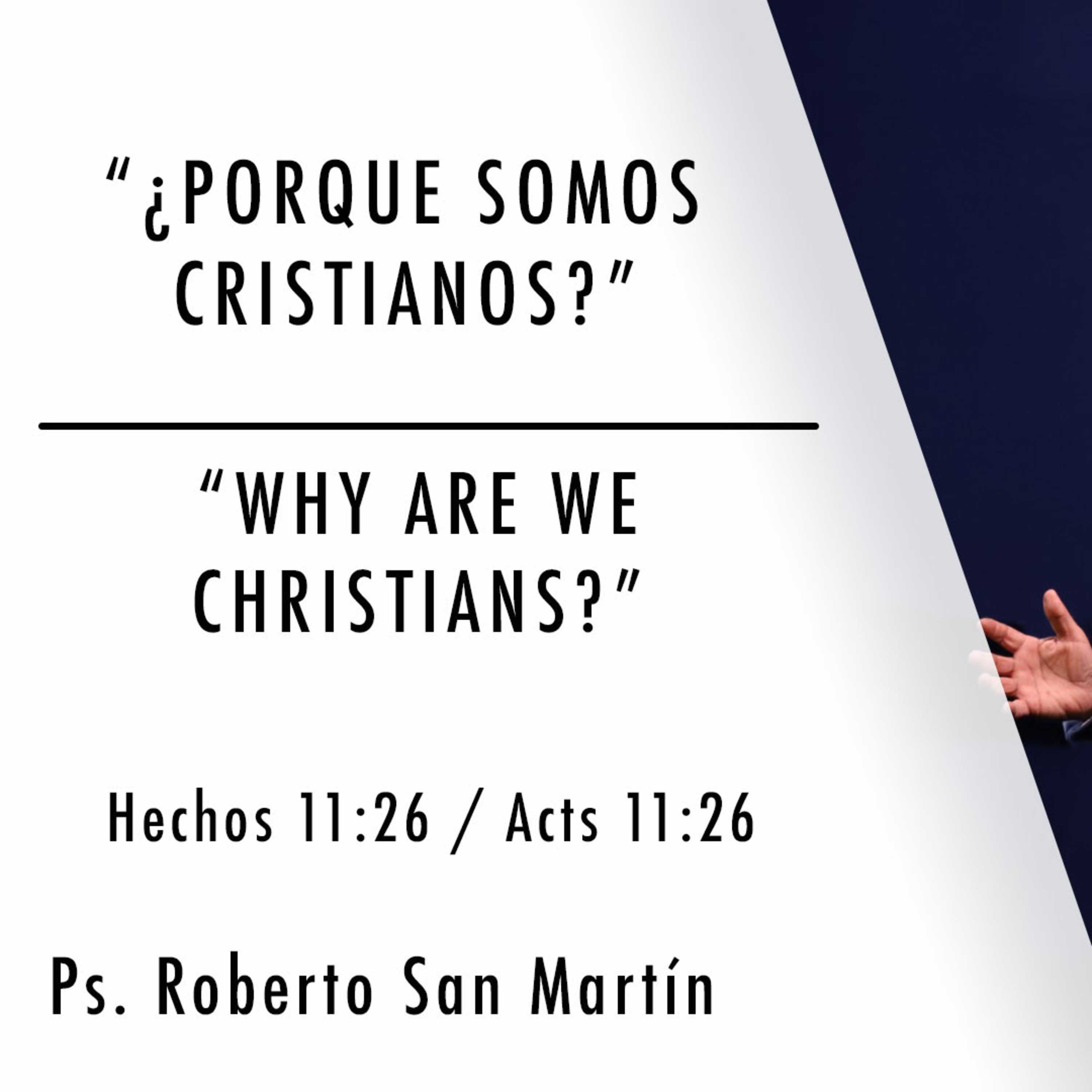 ¿Porque somos Cristianos? - Why are we Christians? episode artwork