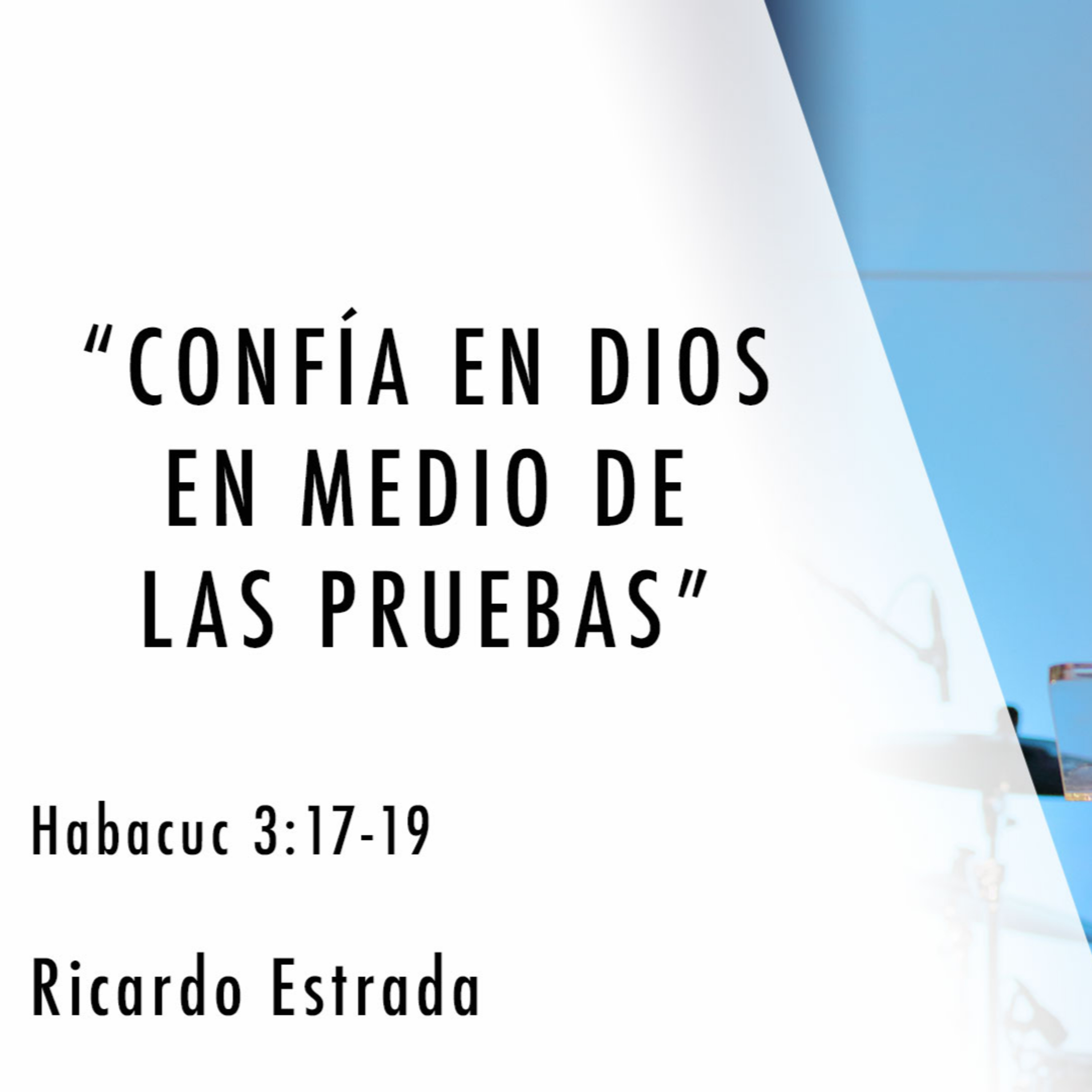 Confía en Dios en medio de las pruebas episode artwork